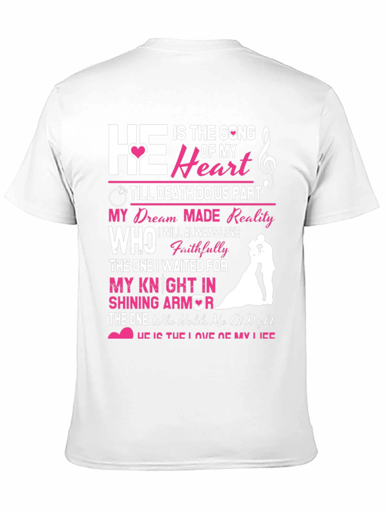 He is the Song of My Heart T-Shirt