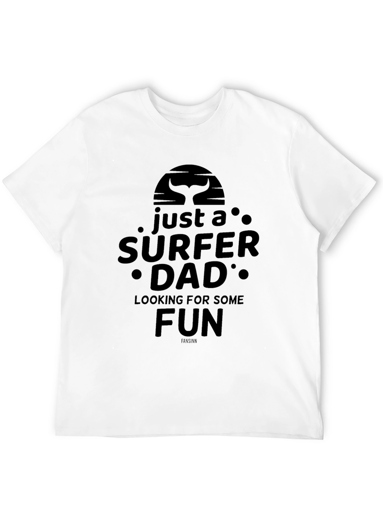 Just a Surfer Dad T-Shirt - Fun Summer Tee