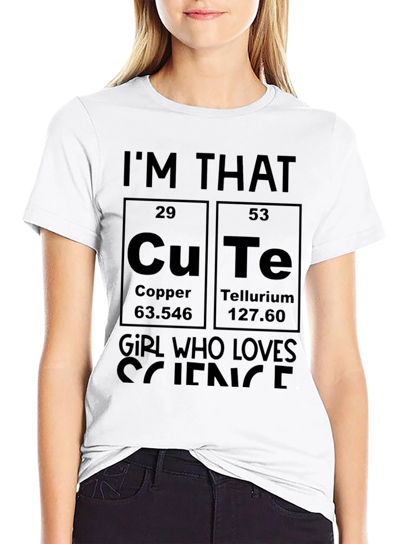 Im That Cu-Te Girl Science T-Shirt
