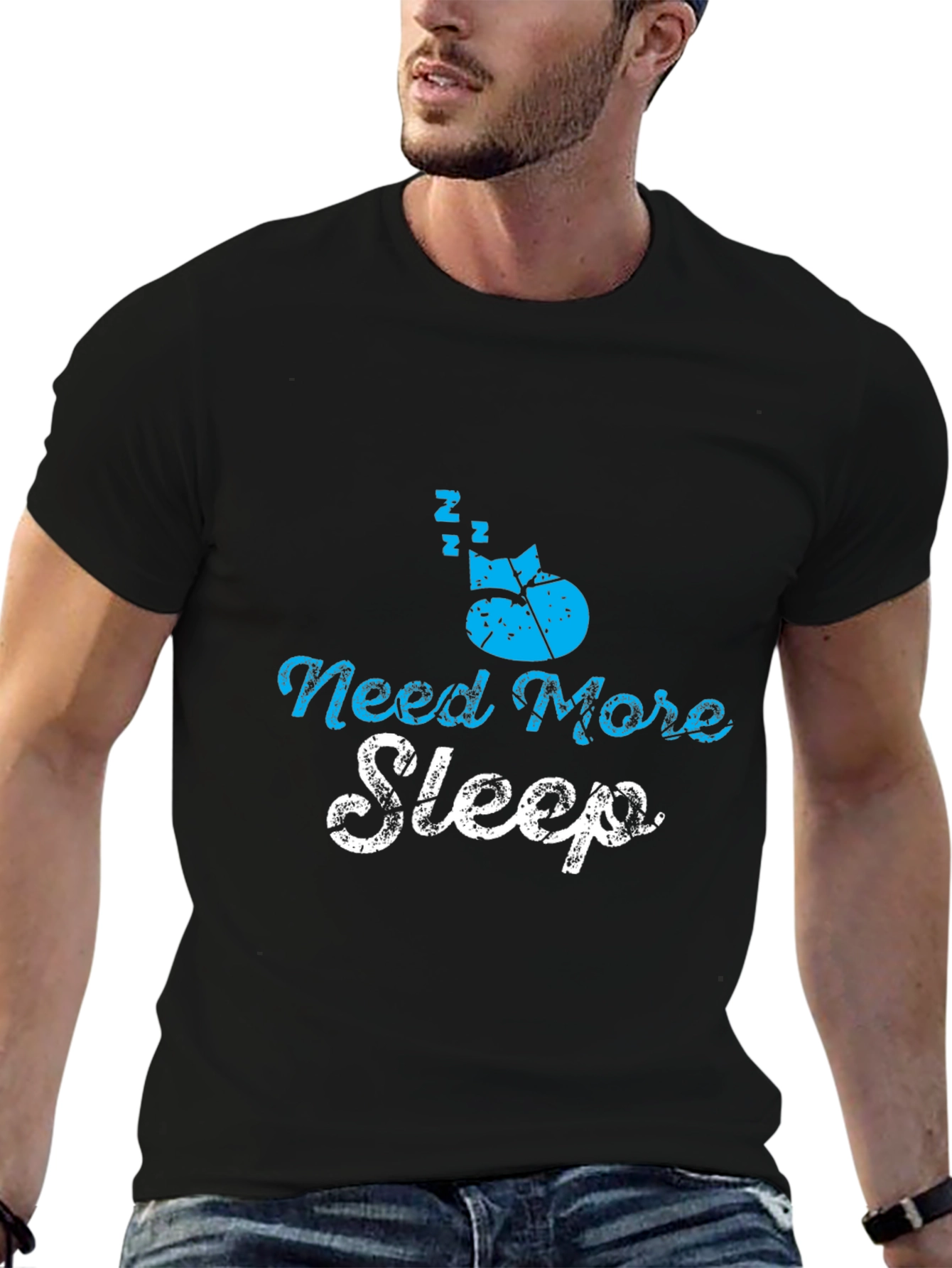Need More Sleep T-Shirt - Soft Cotton Blend