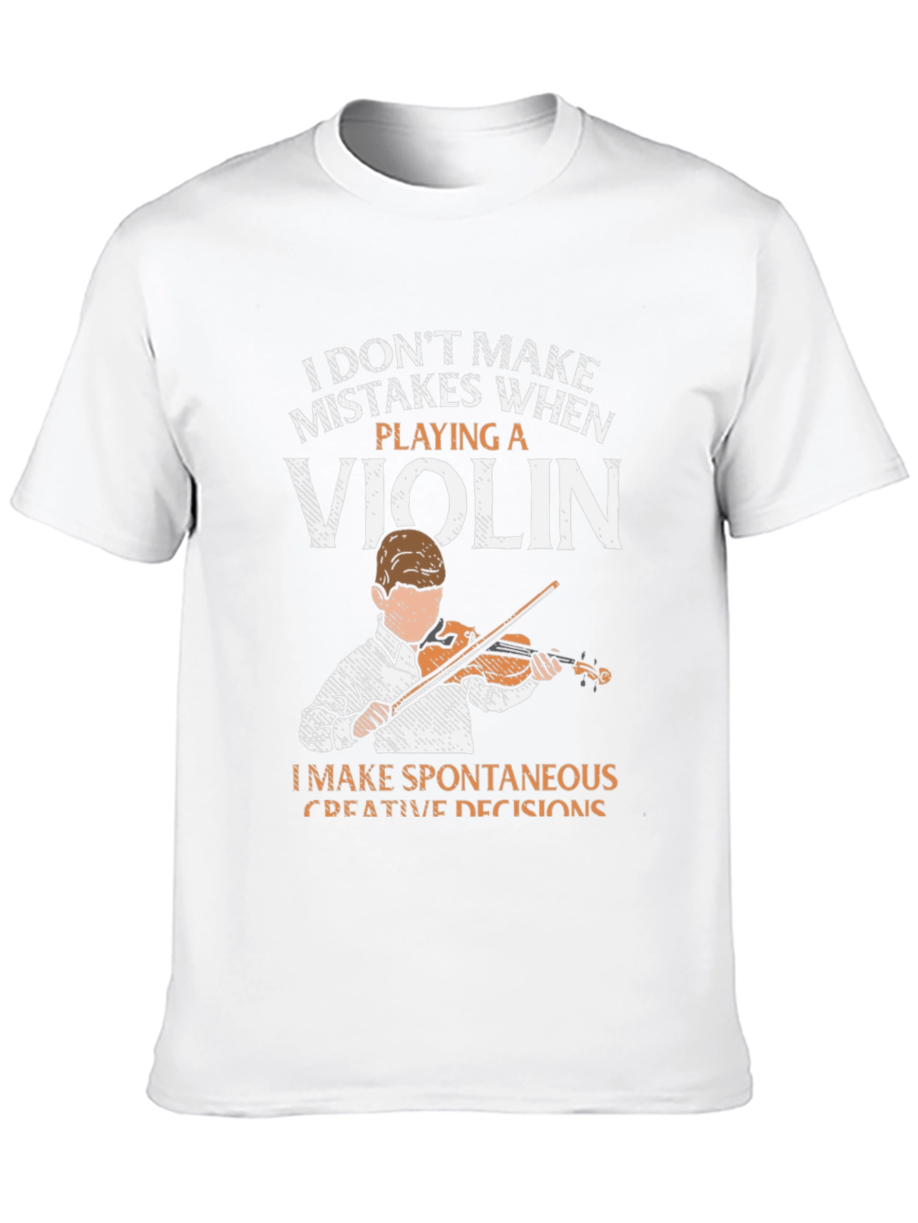 Violin Player T-Shirt - Funny Musician Tee