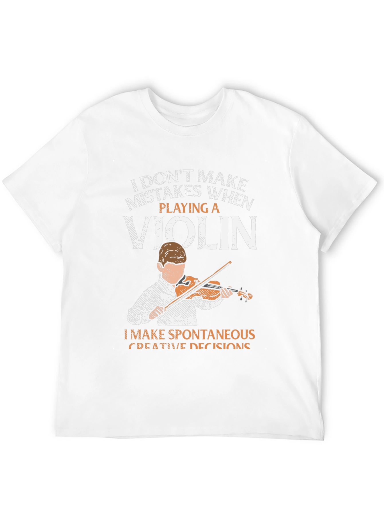 Violin Player T-Shirt - Funny Musician Tee