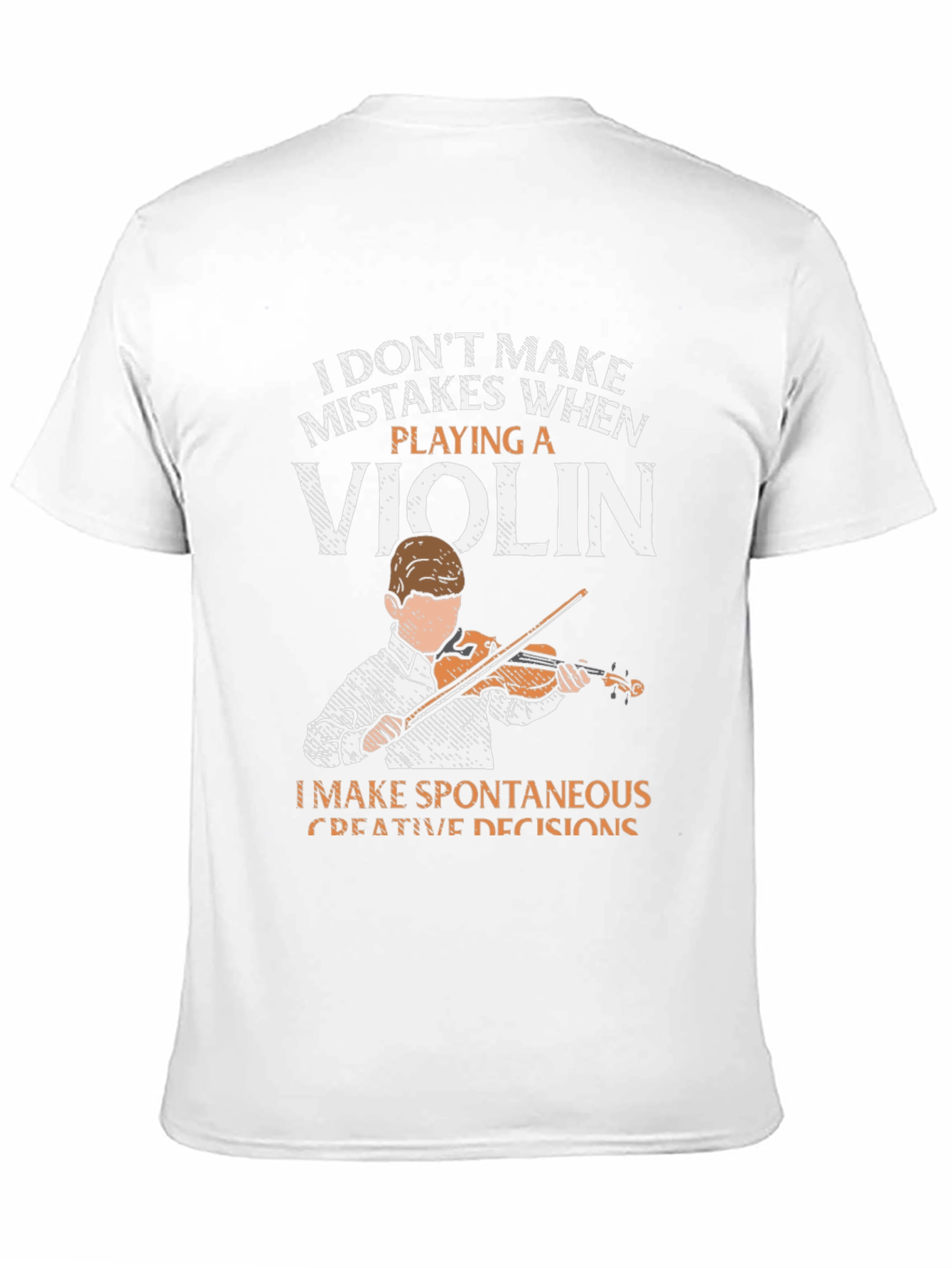 Violin Player T-Shirt - Funny Musician Tee