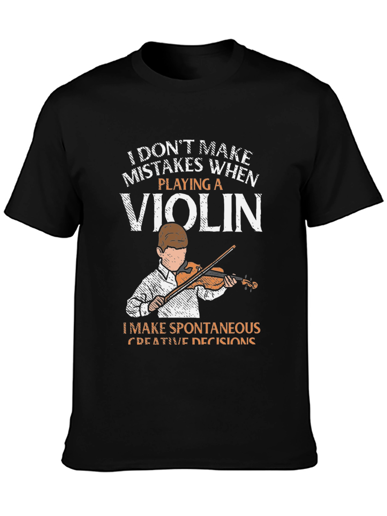 Violin Player T-Shirt - Funny Musician Tee