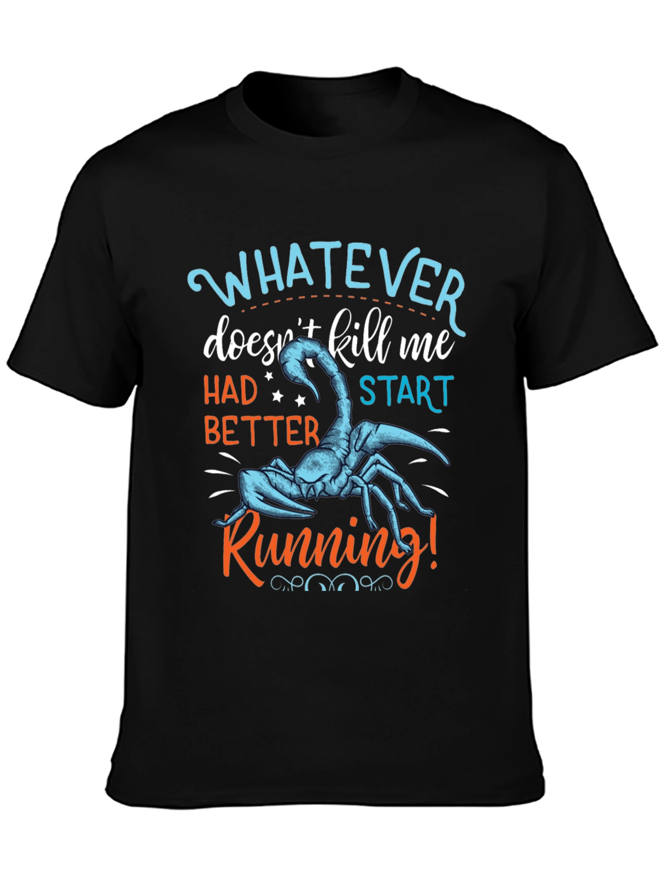 Whatever Doesnt Kill Me Graphic Tee