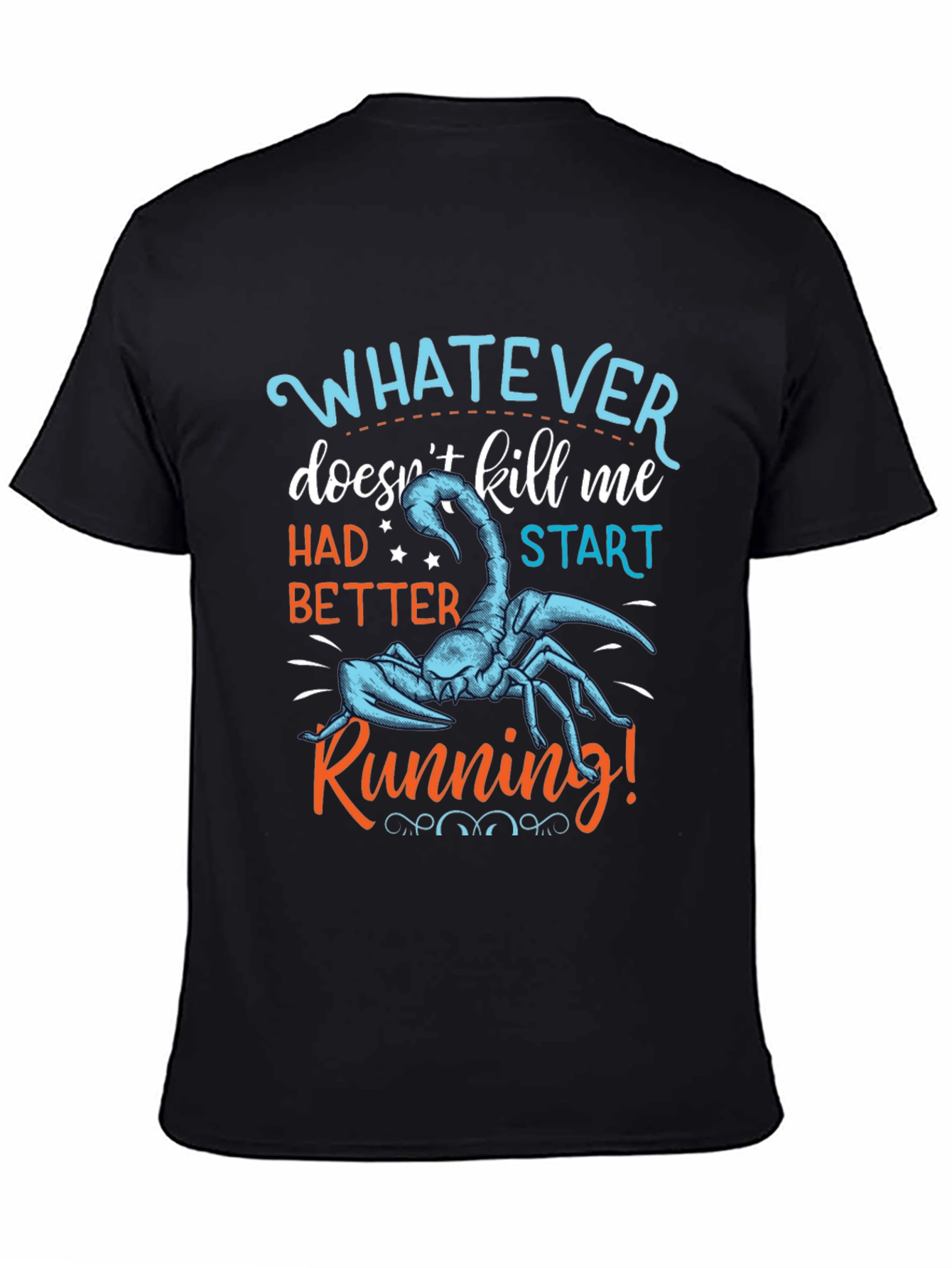 Whatever Doesnt Kill Me Graphic Tee