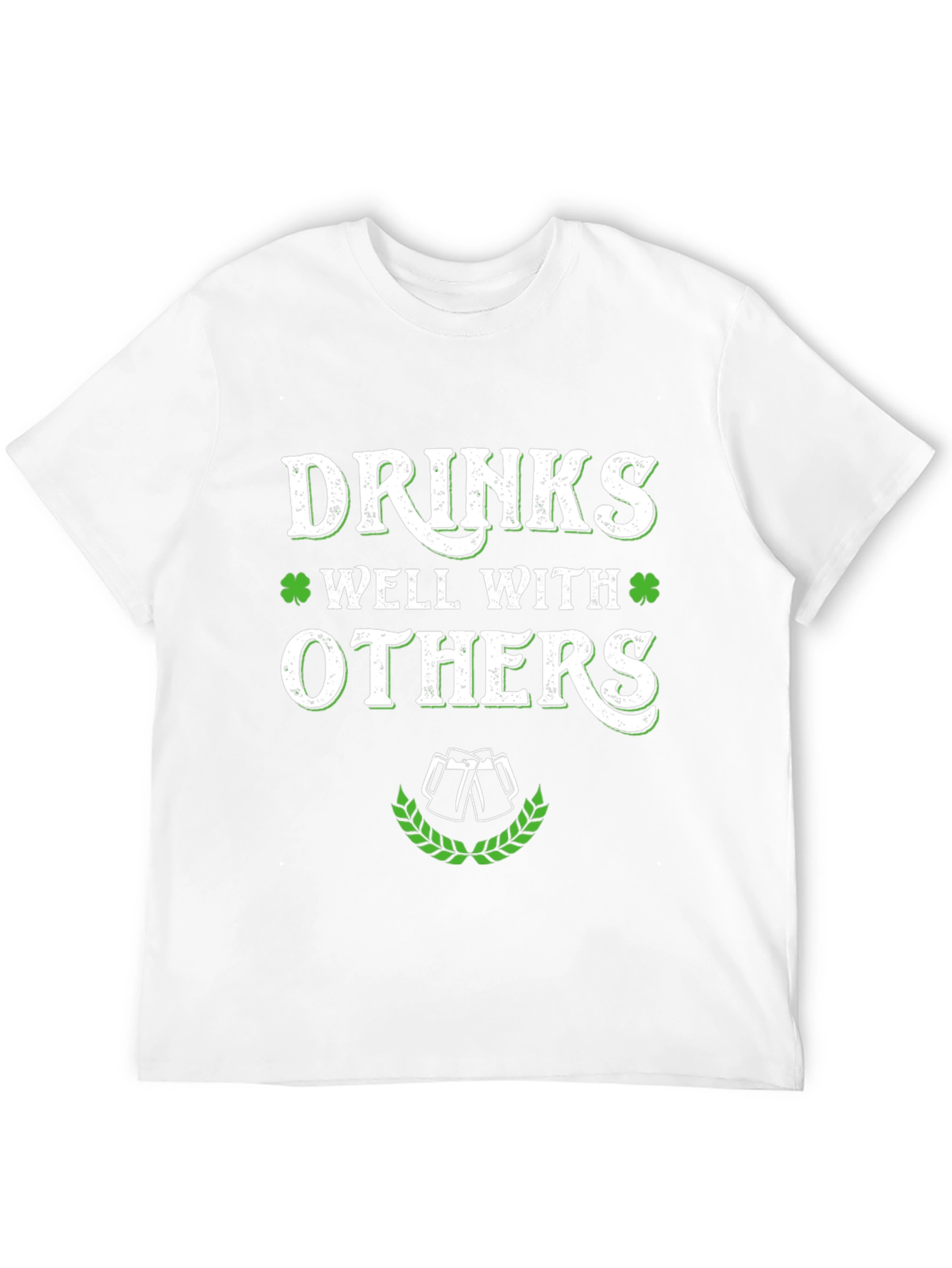 Drinks Well With Others St. Patricks Day Graphic Tee