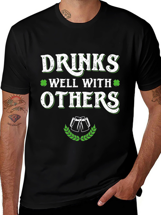 Drinks Well With Others St. Patricks Day Graphic Tee