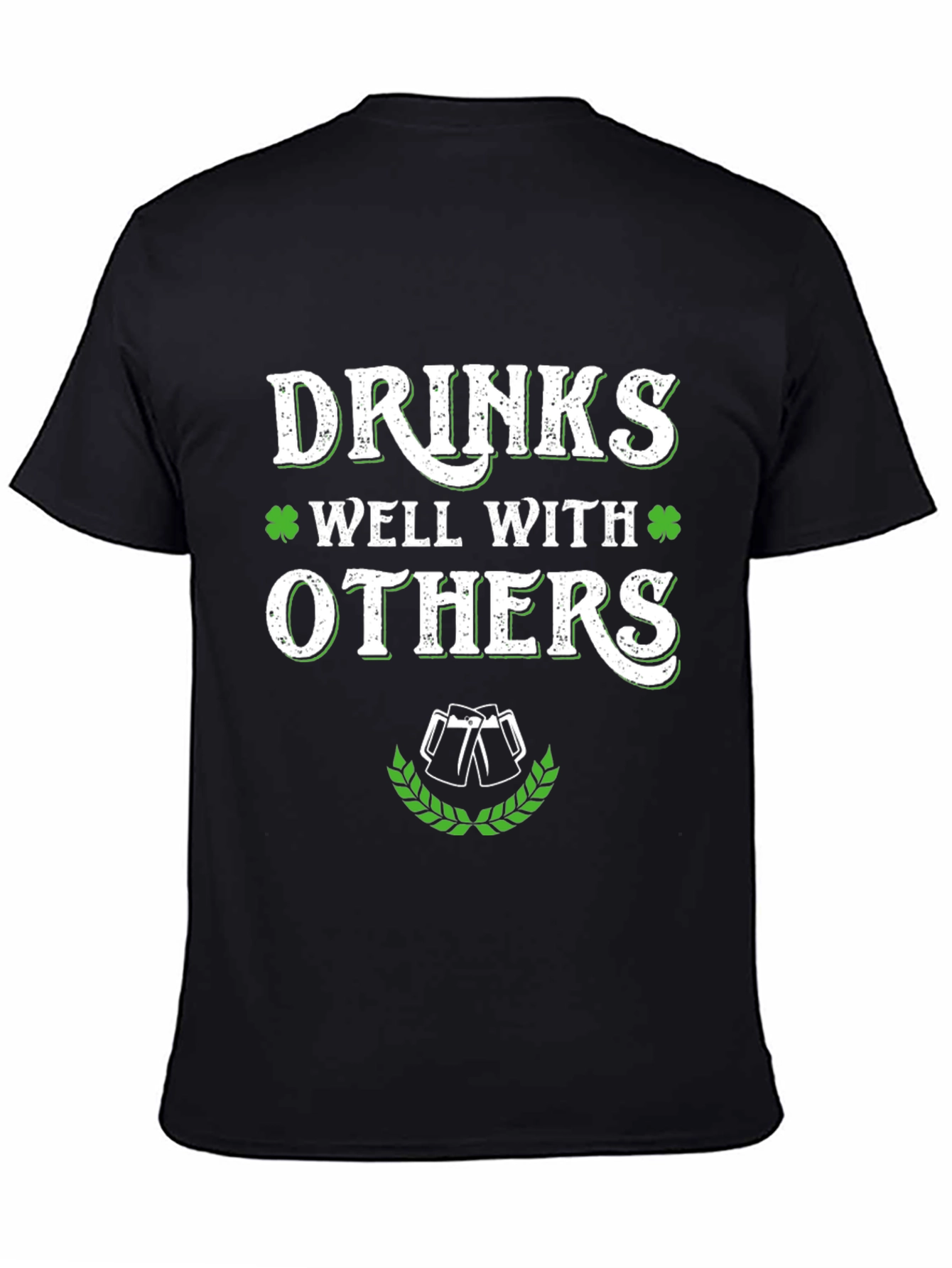 Drinks Well With Others St. Patricks Day Graphic Tee