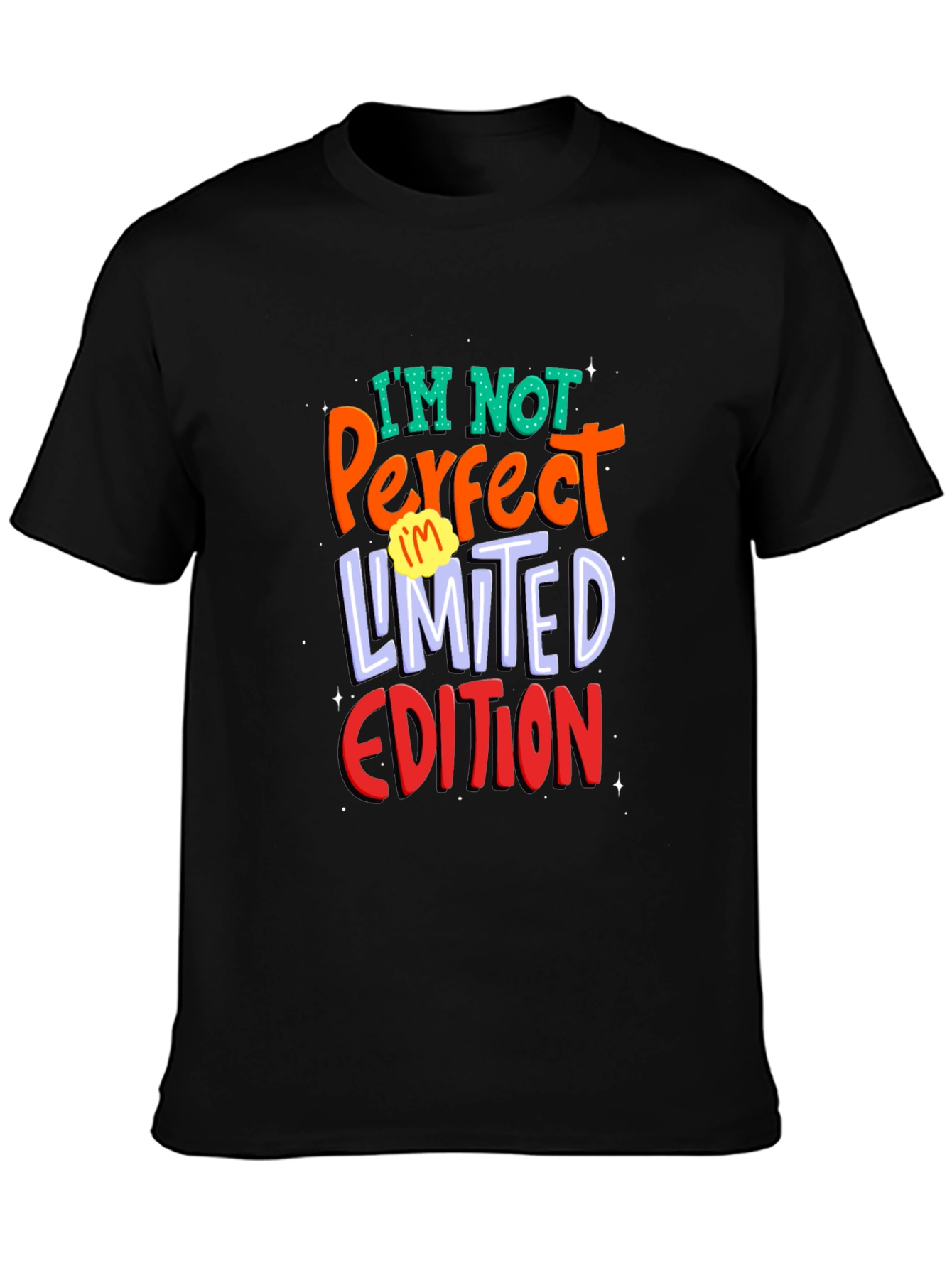 Im Not Perfect Limited Edition Black T-Shirt