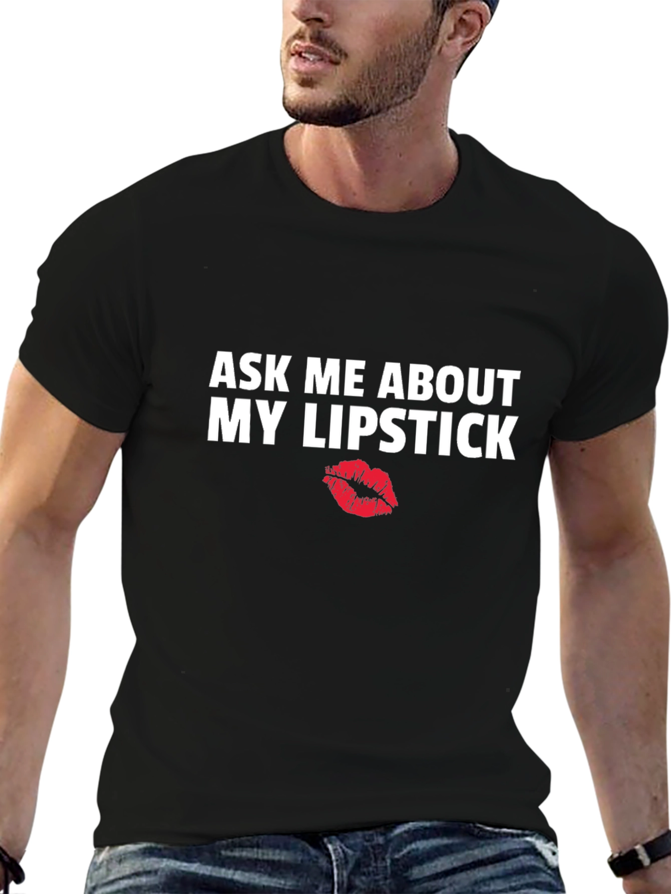 Ask Me About My Lipstick Graphic Tee