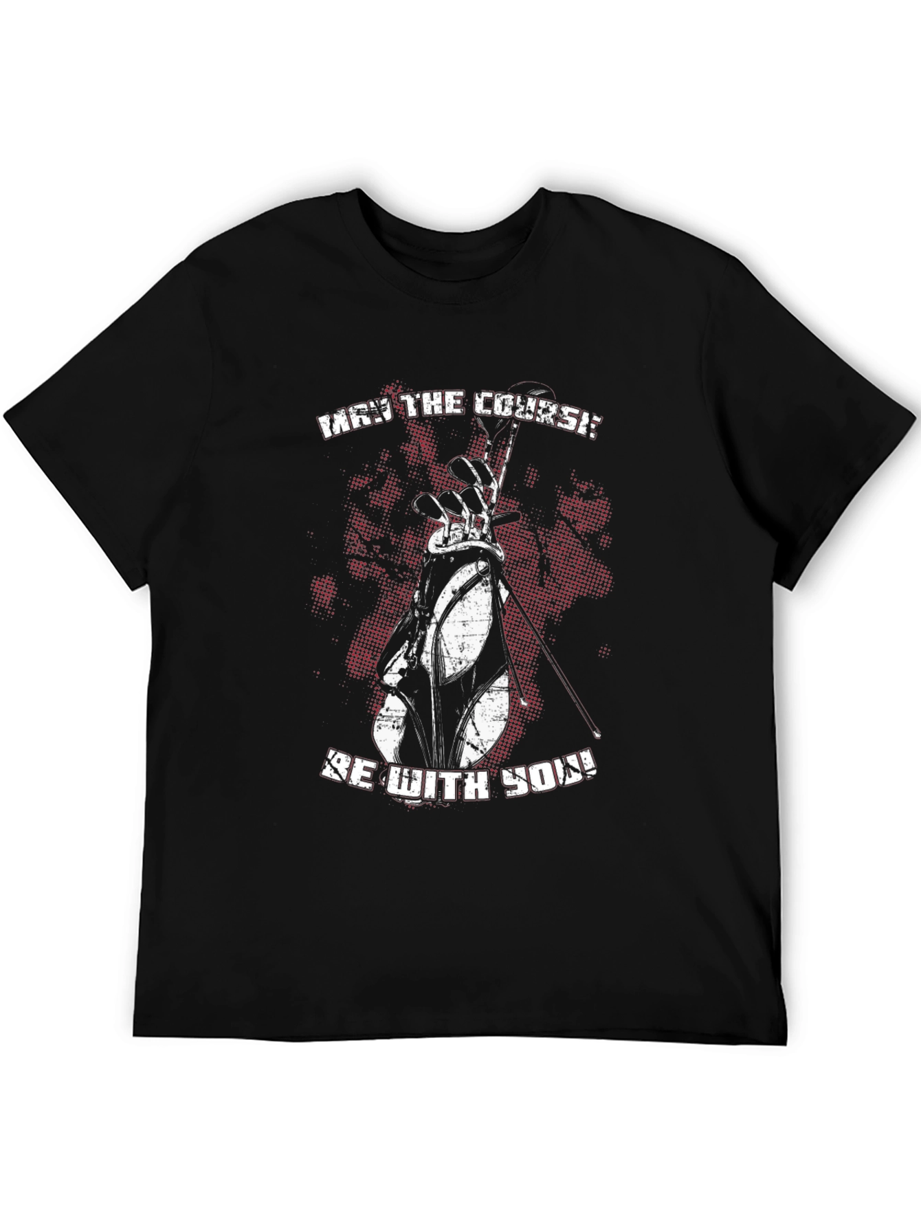 May the Course Be With You Golf T-Shirt