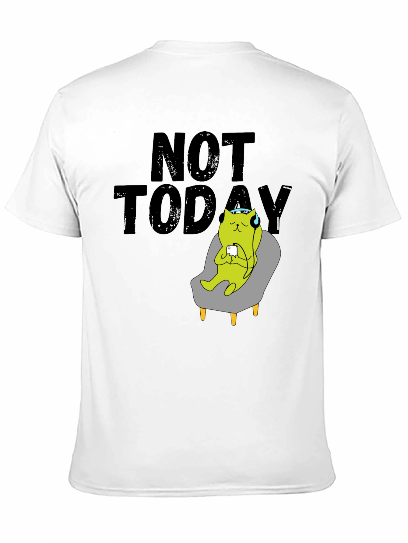 Not Today T-Shirt Cat on Chair