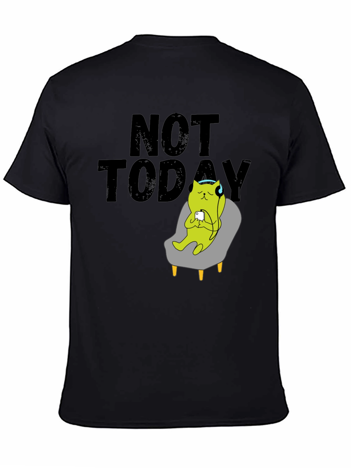 Not Today T-Shirt Cat on Chair