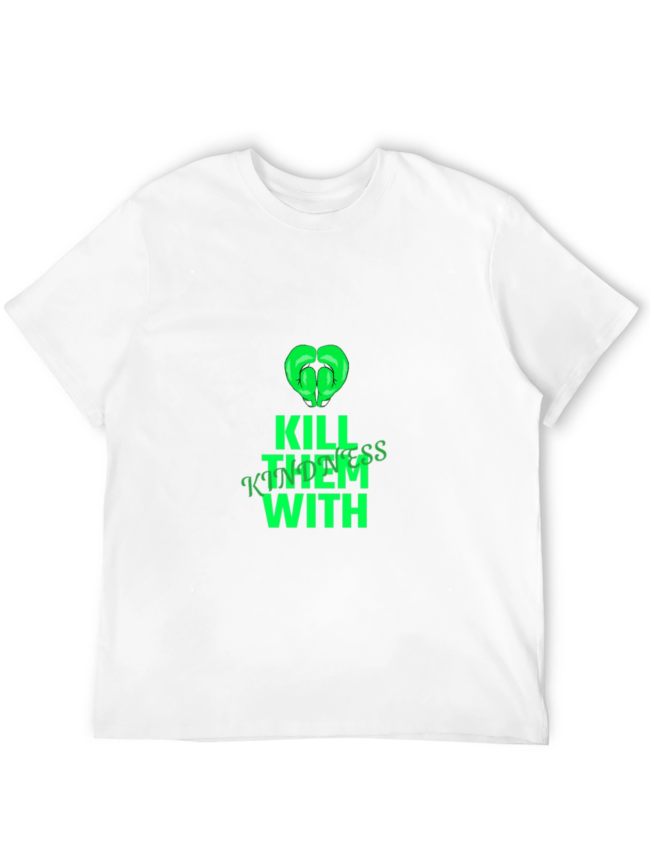 Kill Them With Kindness Graphic Tee
