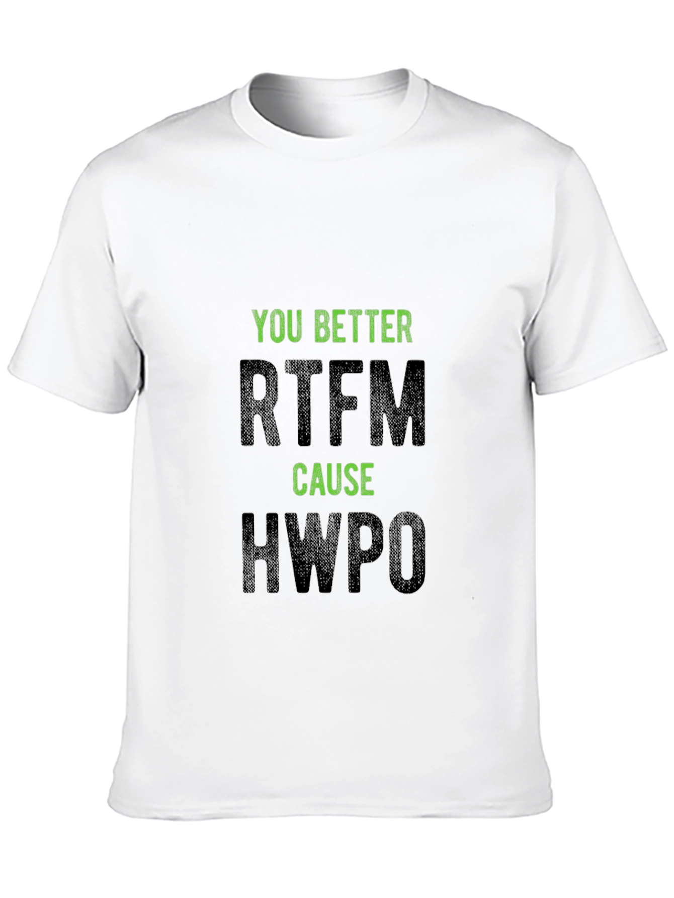 Humorous Black T-Shirt - RTFM HWPO