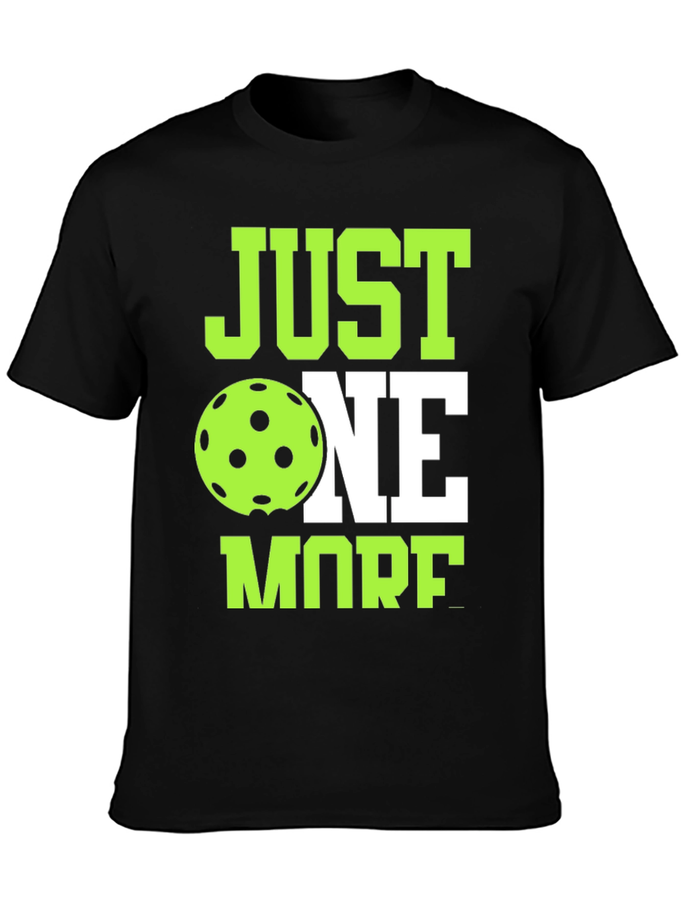 Just One More Pickleball T-Shirt