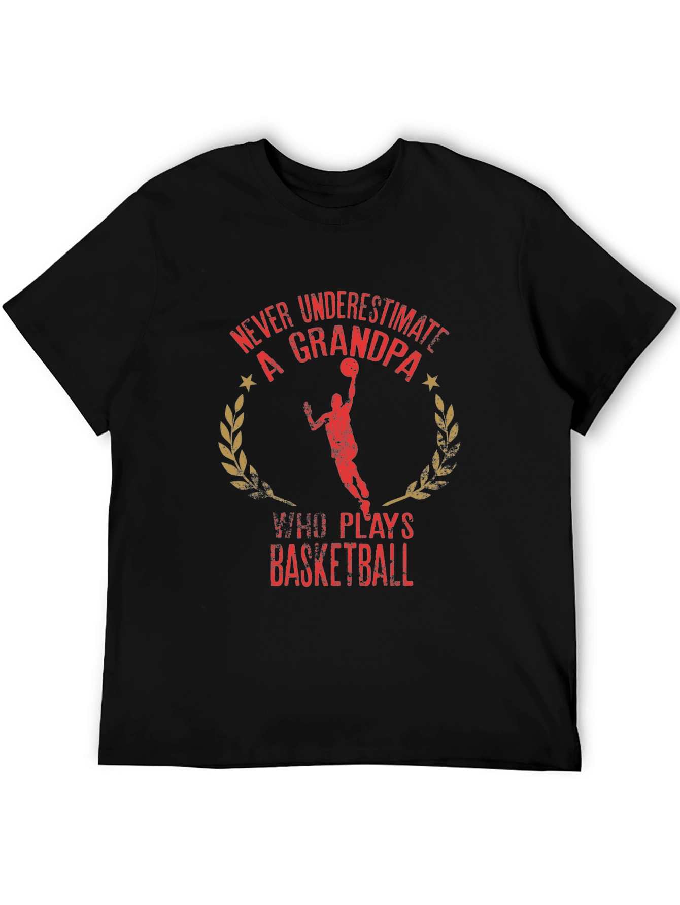 Grandpa Basketball T-Shirt - Never Underestimate!