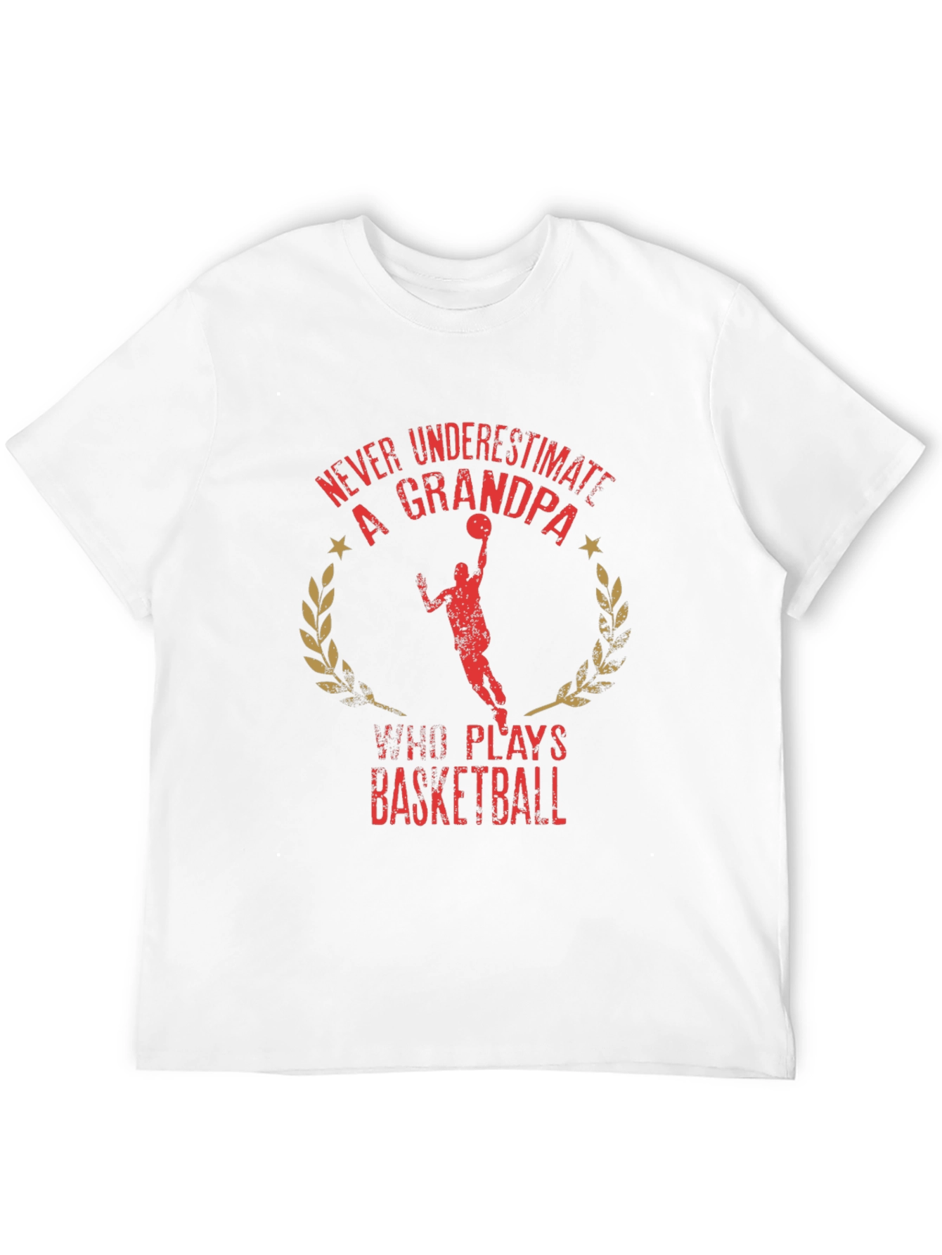 Grandpa Basketball T-Shirt - Never Underestimate!