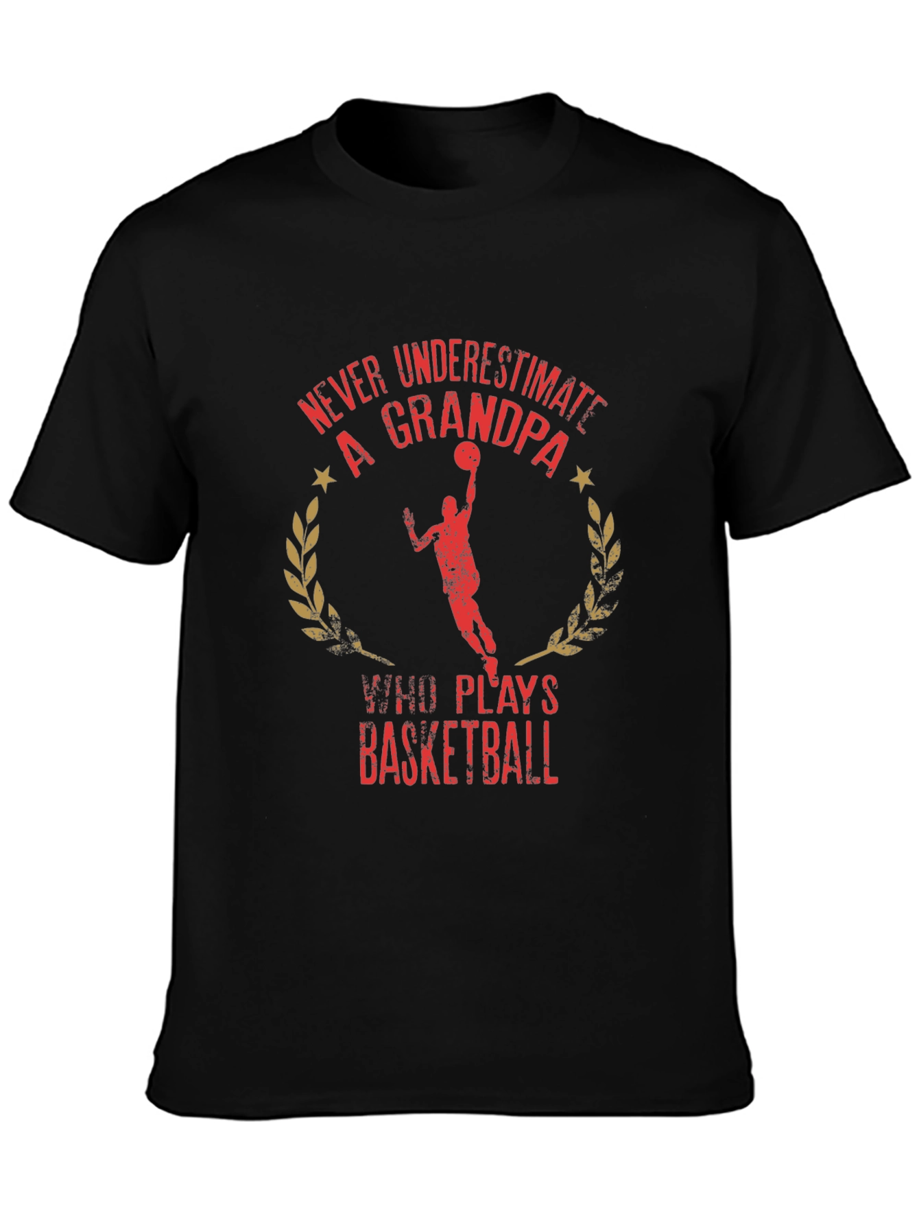 Grandpa Basketball T-Shirt - Never Underestimate!