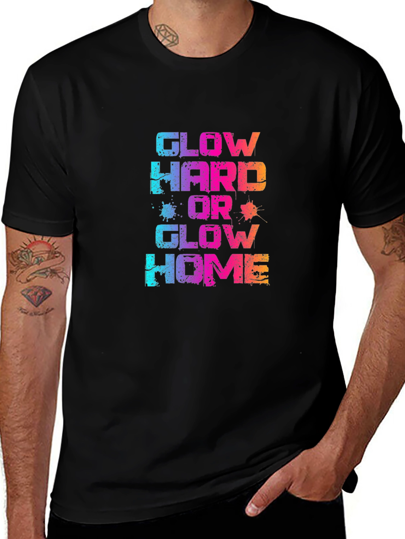 Glow Hard or Glow Home T-Shirt