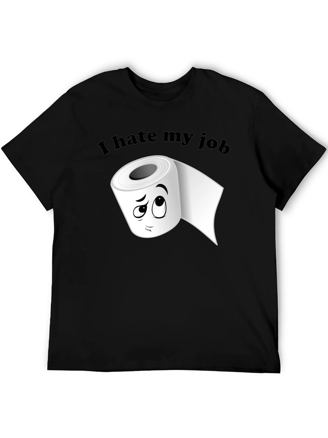 I Hate My Job Toilet Paper Graphic Tee