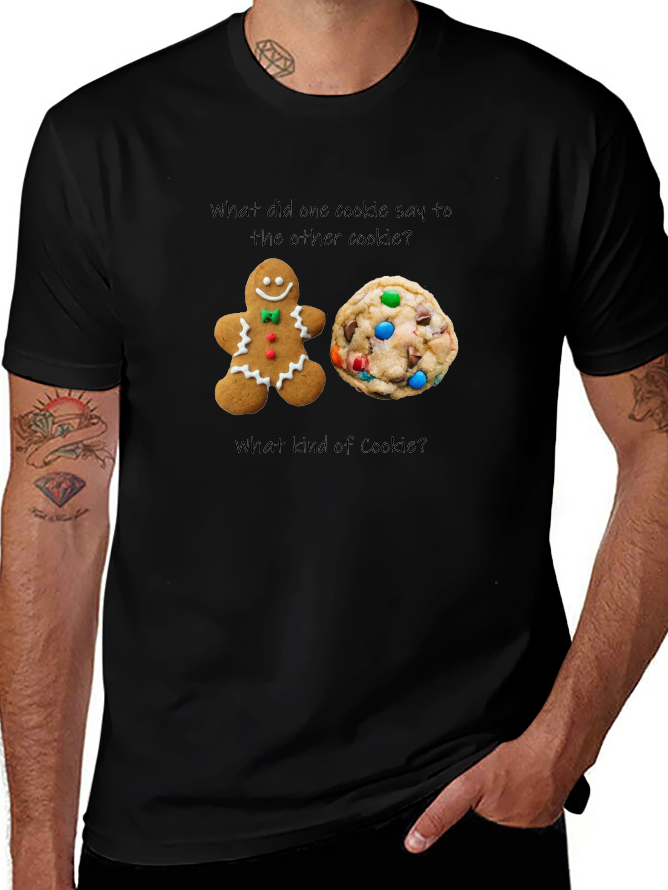 Cookie Joke T-Shirt: What Kind of Cookie?