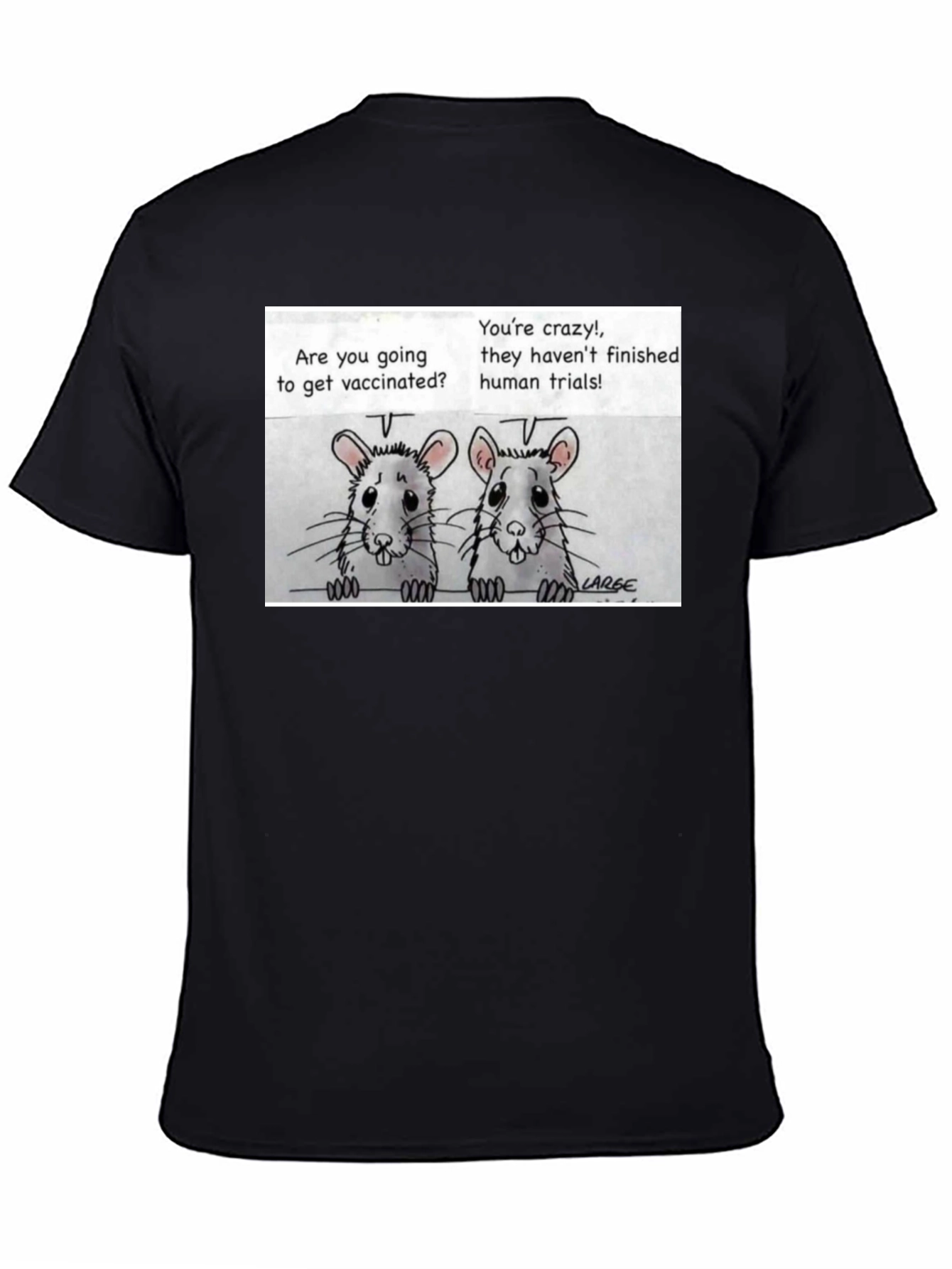 Vaccine Humor T-Shirt: Rat Trials Design