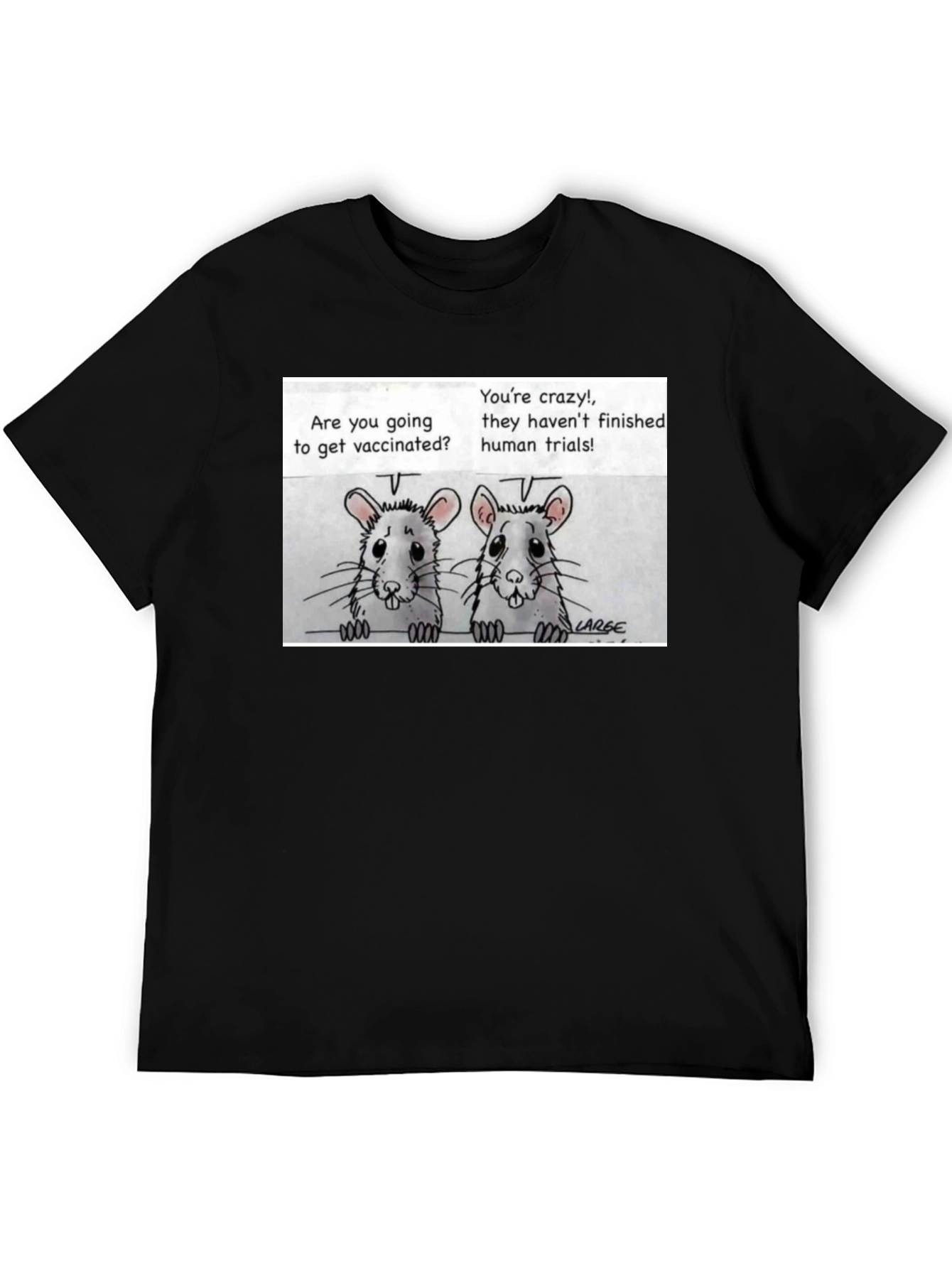 Vaccine Humor T-Shirt: Rat Trials Design