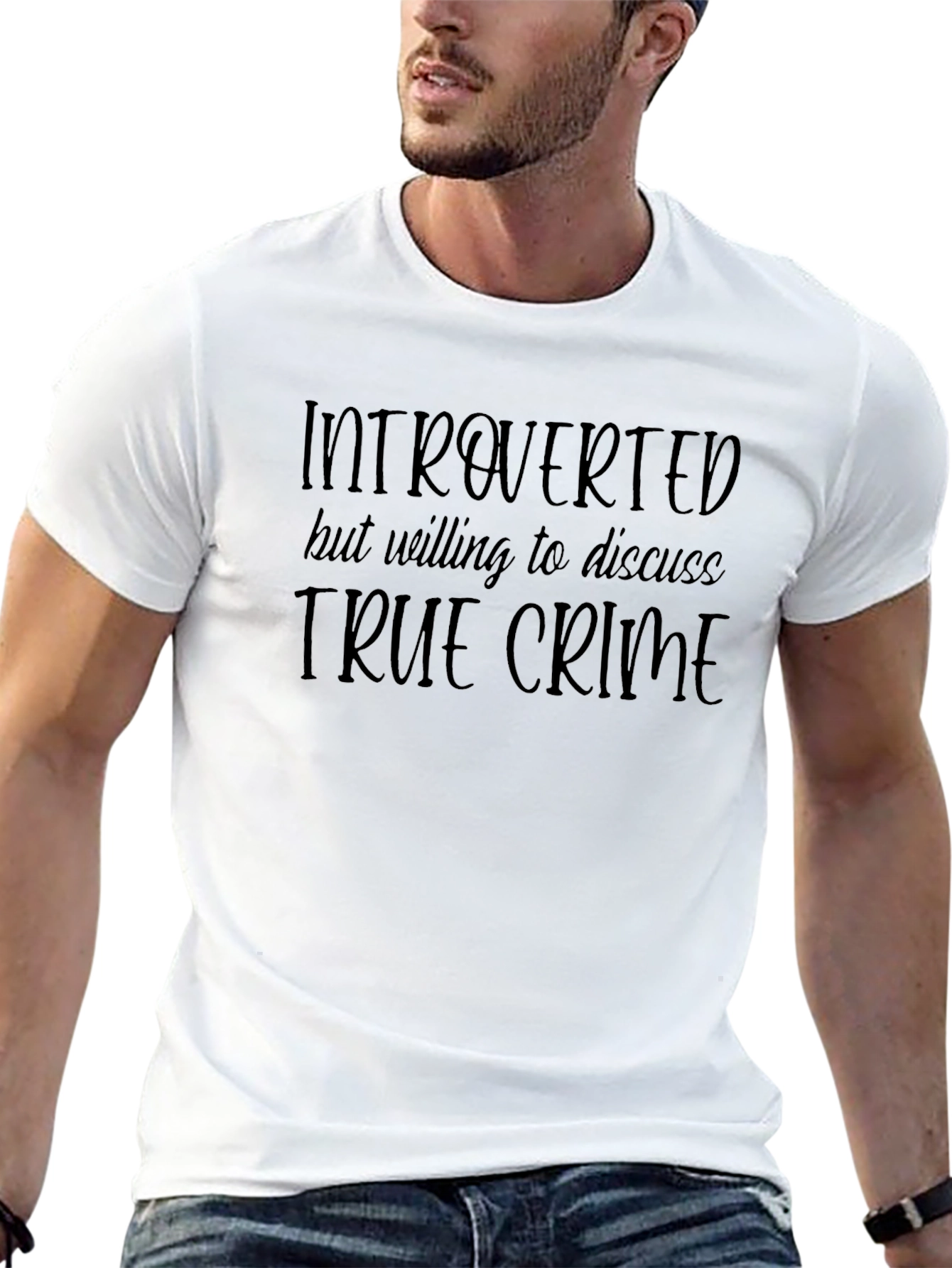Introverted But Willing To Discuss True Crime T-Shirt