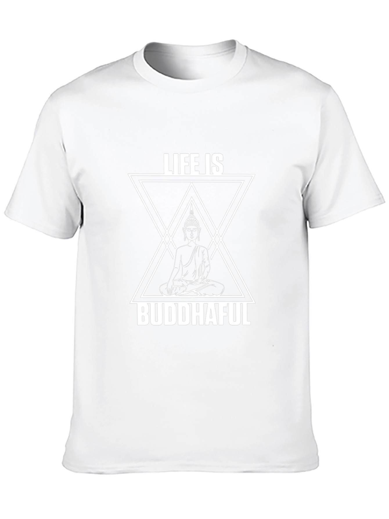 Life Is Buddhaful Graphic T-Shirt