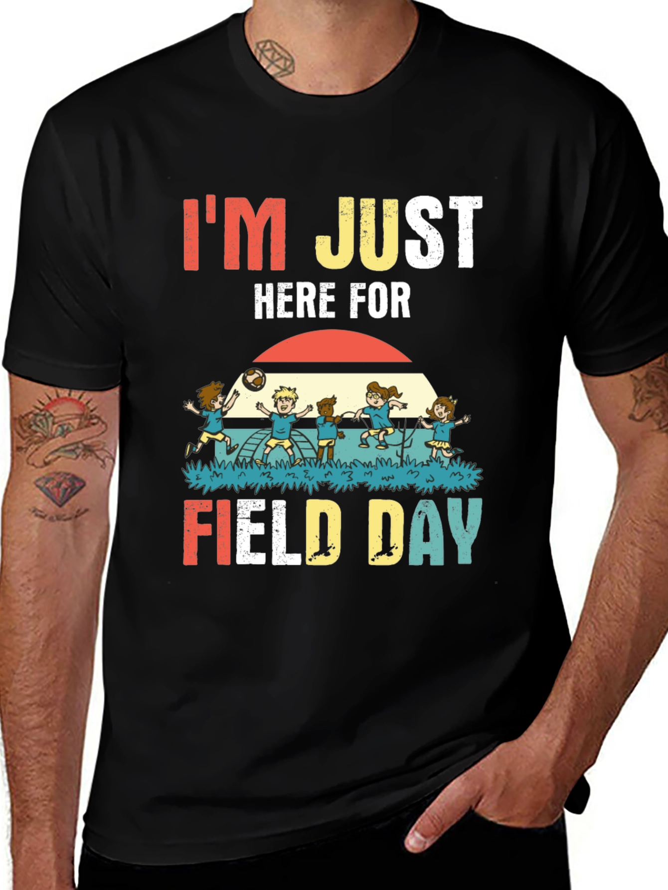 Im Just Here for Field Day T-Shirt