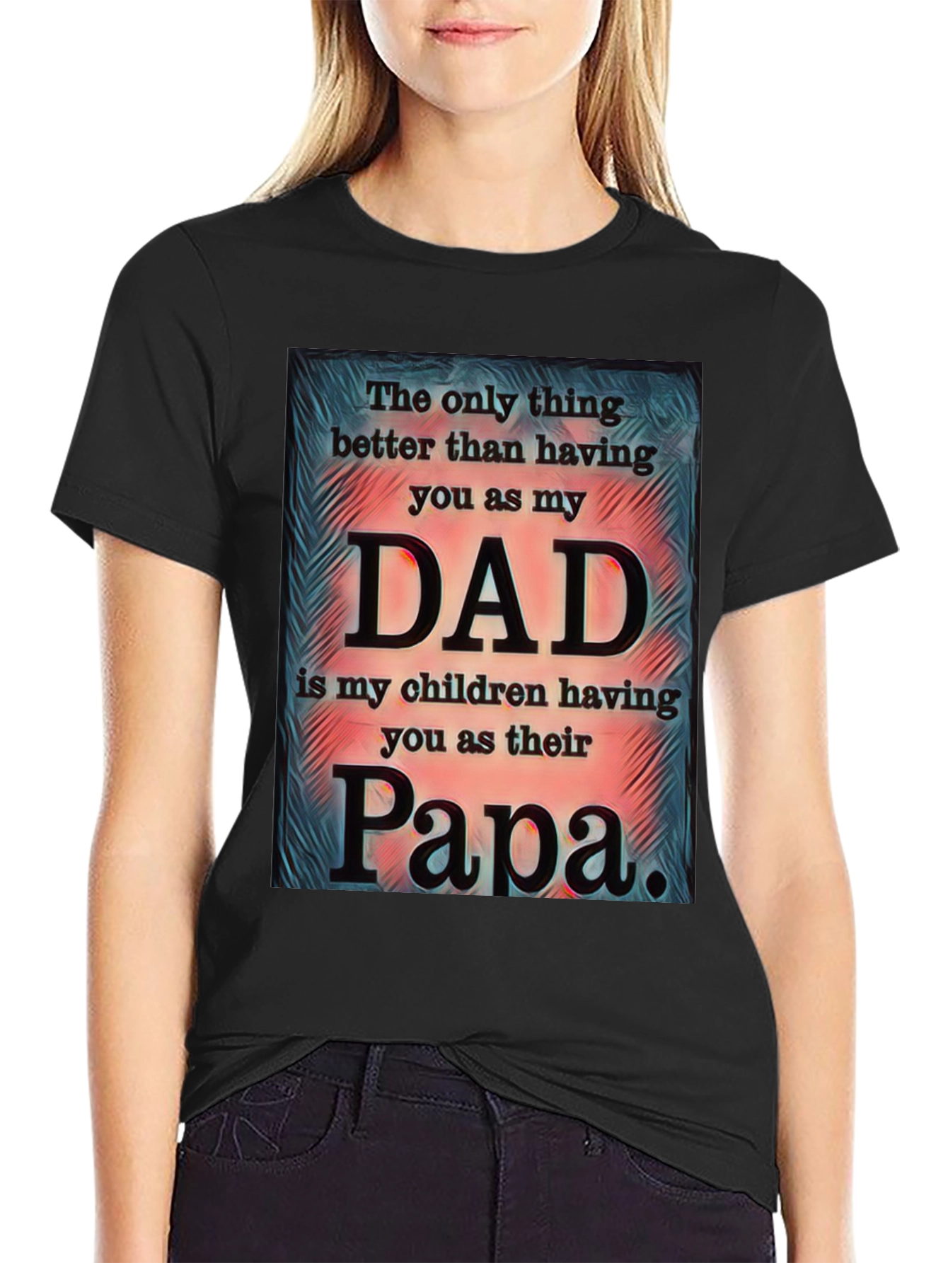 Best Dad Ever T-Shirt - Papa Gift