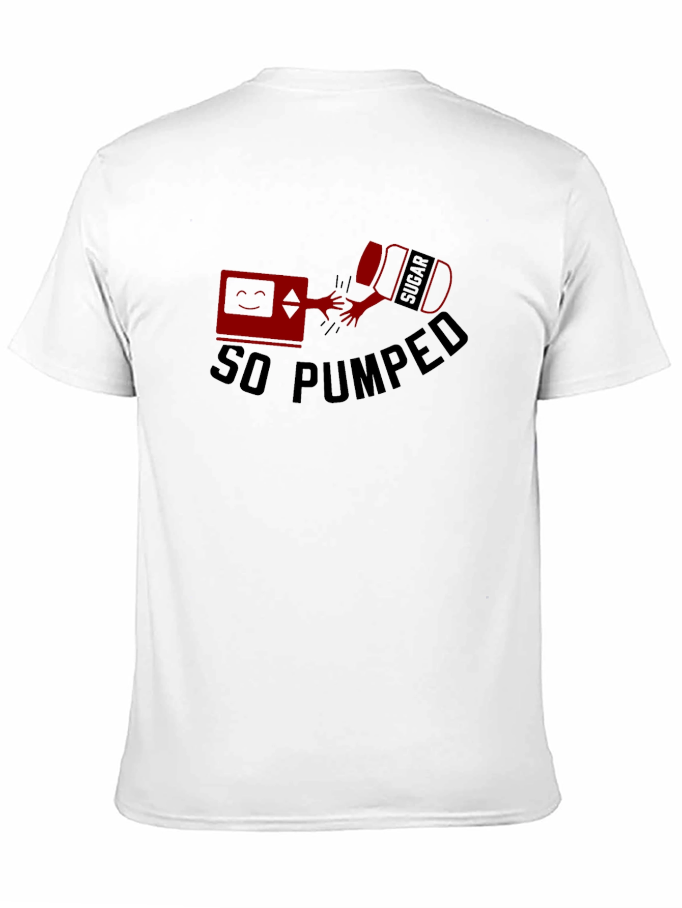 So Pumped T-Shirt