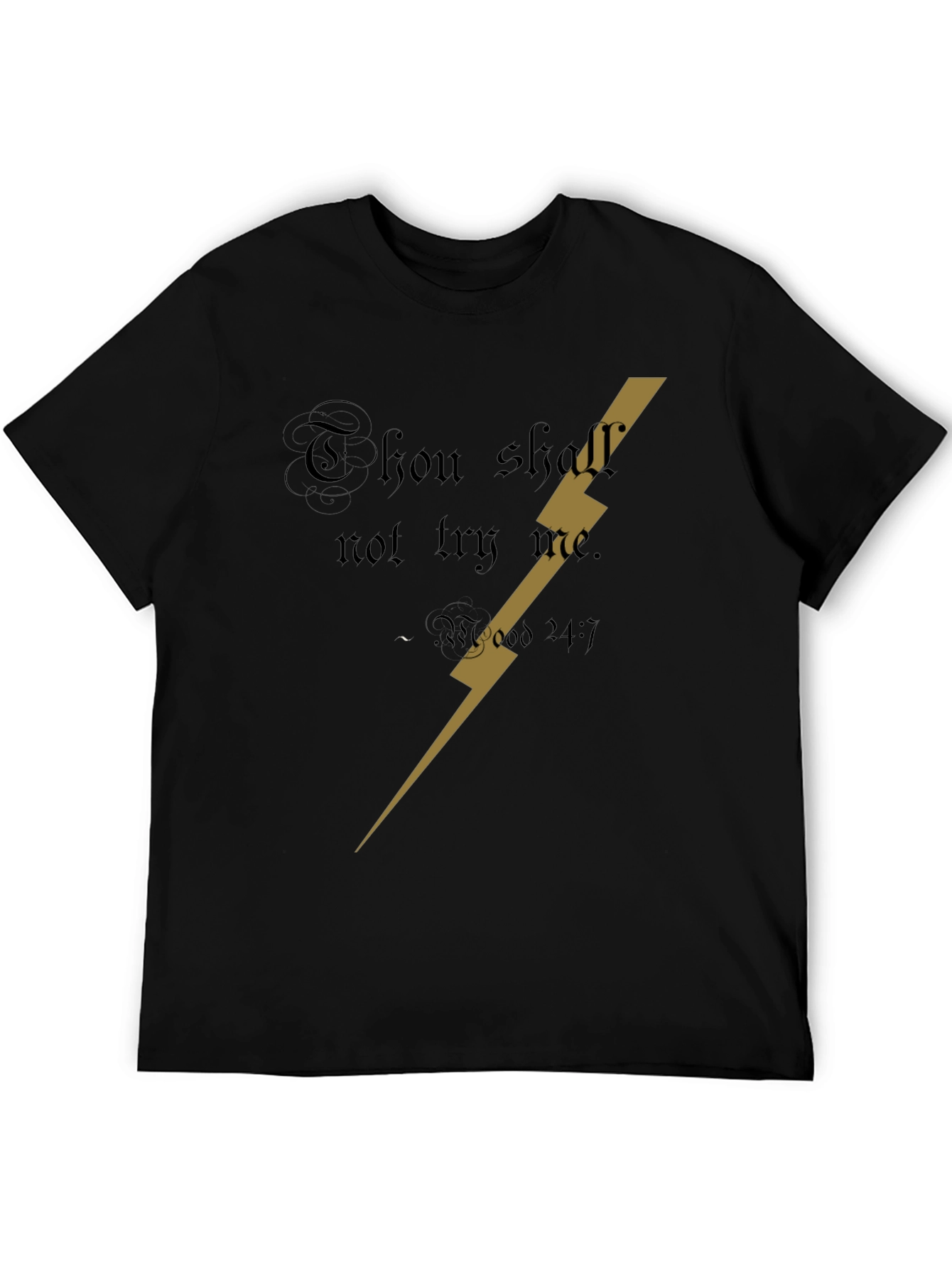 Thou Shall Not Try Me Lightning Bolt T-Shirt