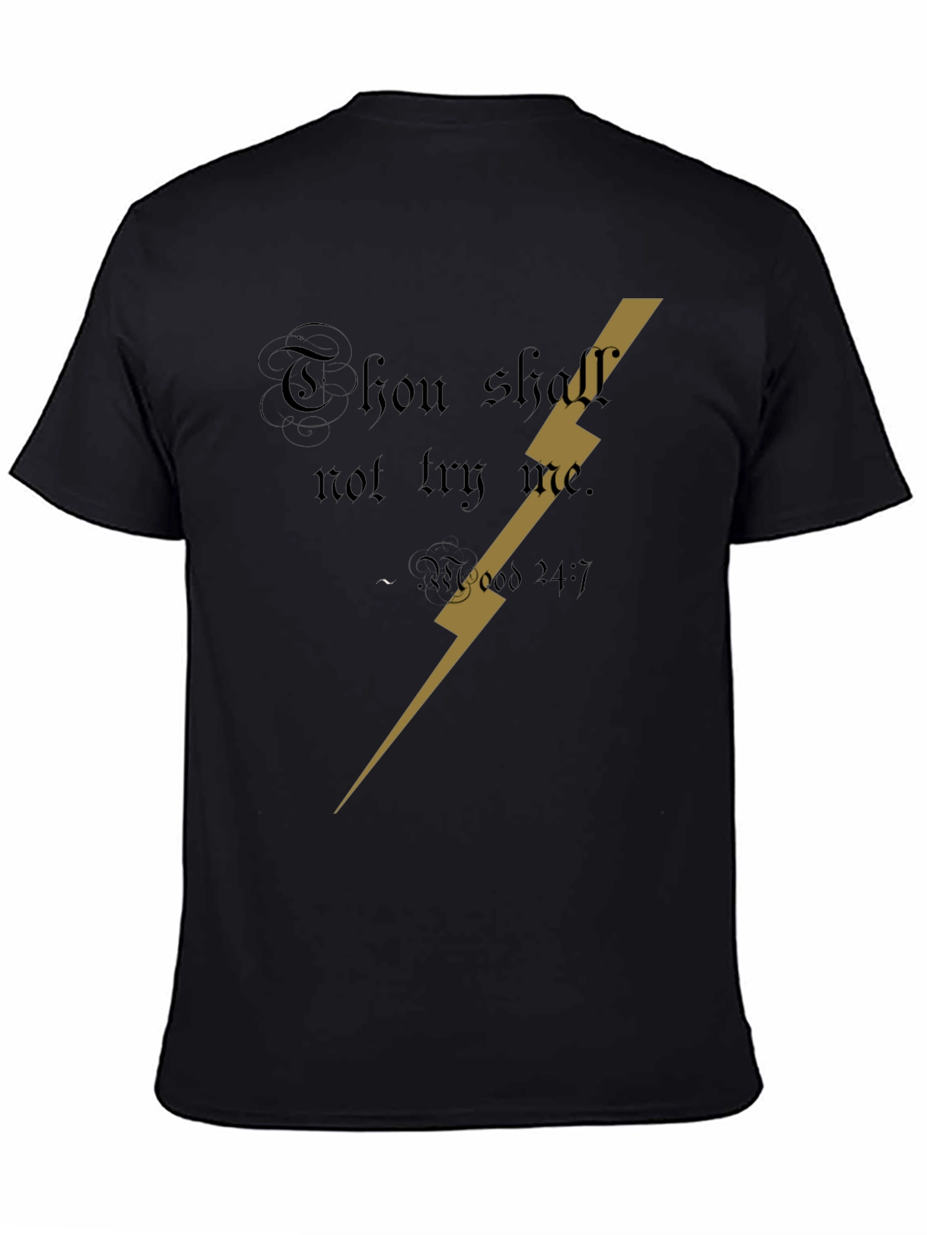 Thou Shall Not Try Me Lightning Bolt T-Shirt