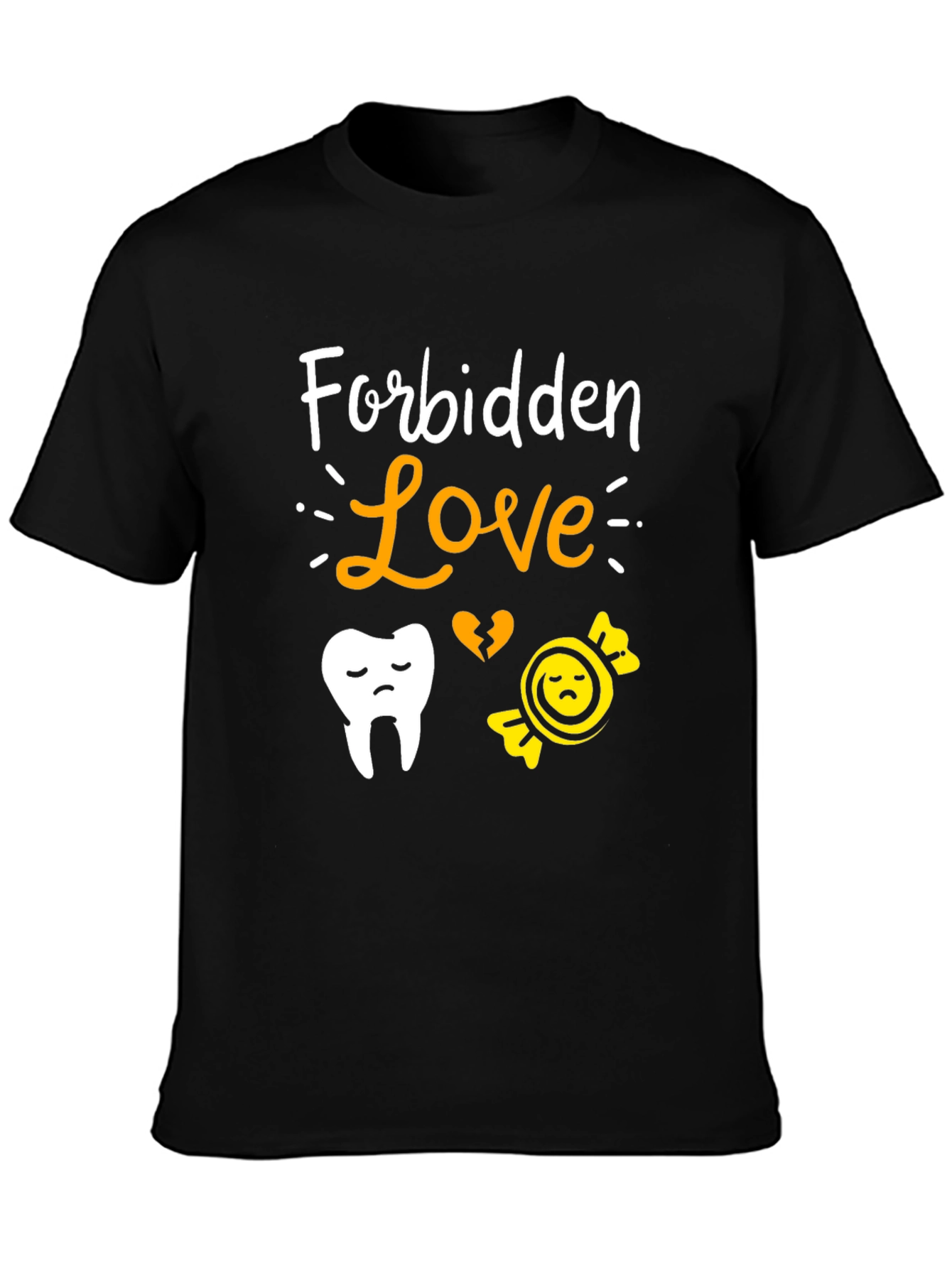 Forbidden Love Dental T-Shirt