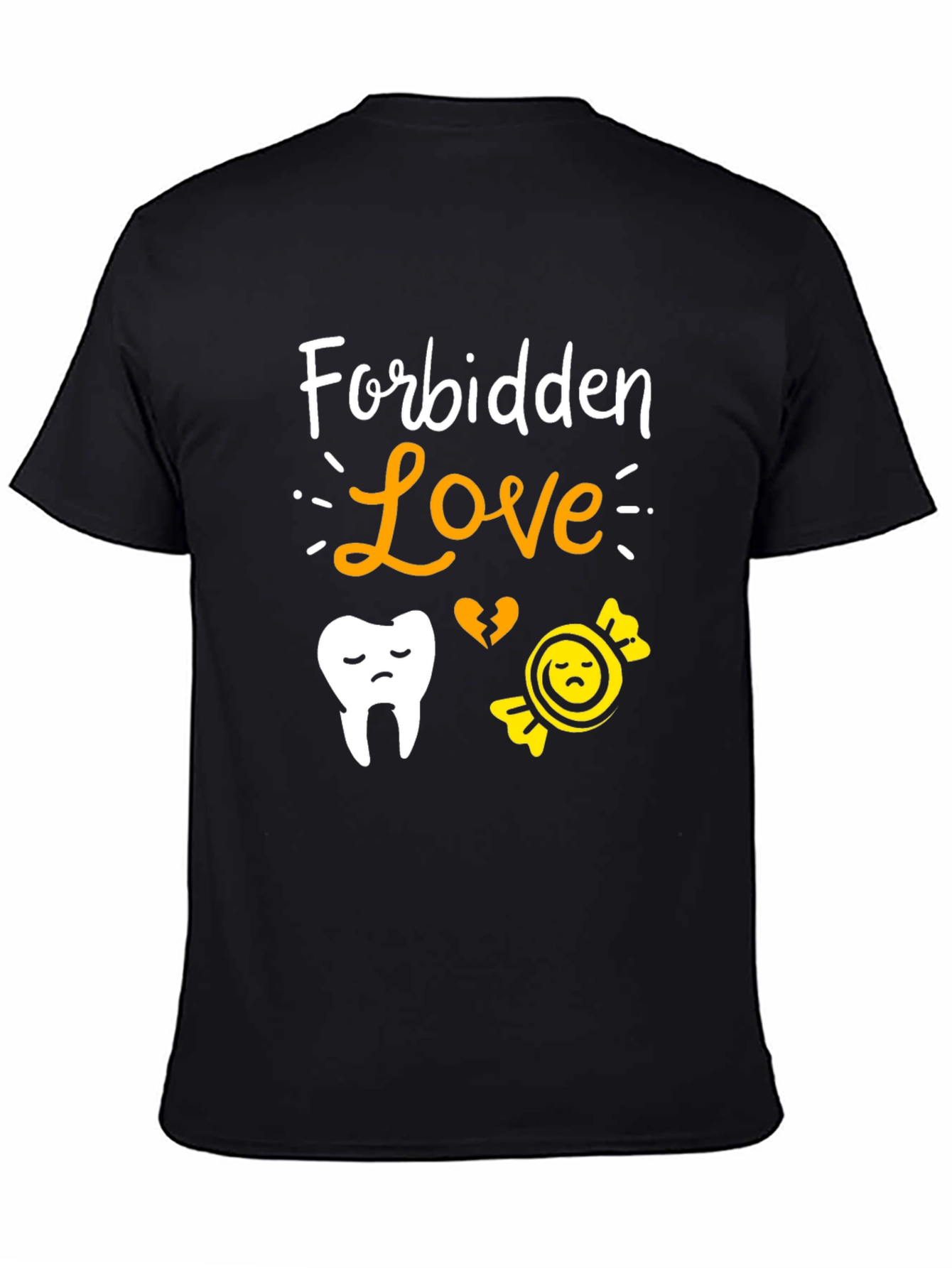 Forbidden Love Dental T-Shirt