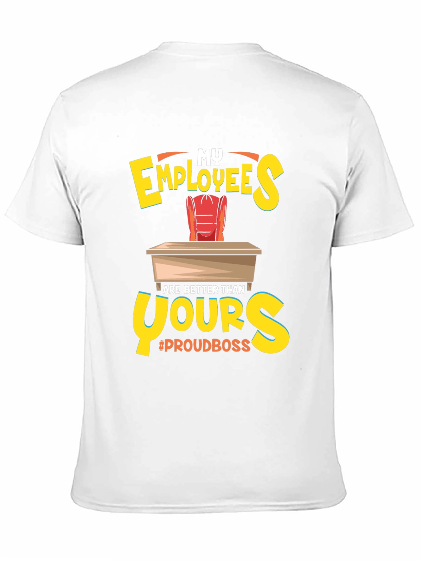 Proud Boss Employee Appreciation Graphic T-Shirt