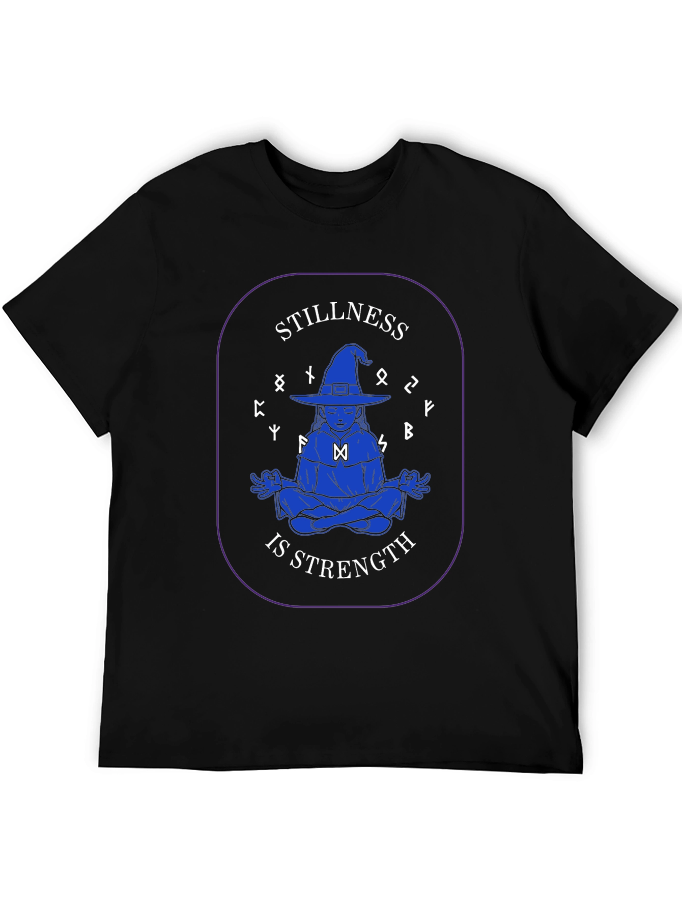 Stillness Is Strength T-Shirt