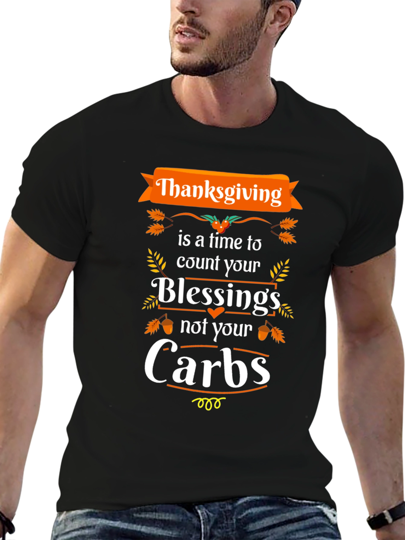 Thanksgiving Blessings Not Carbs T-Shirt