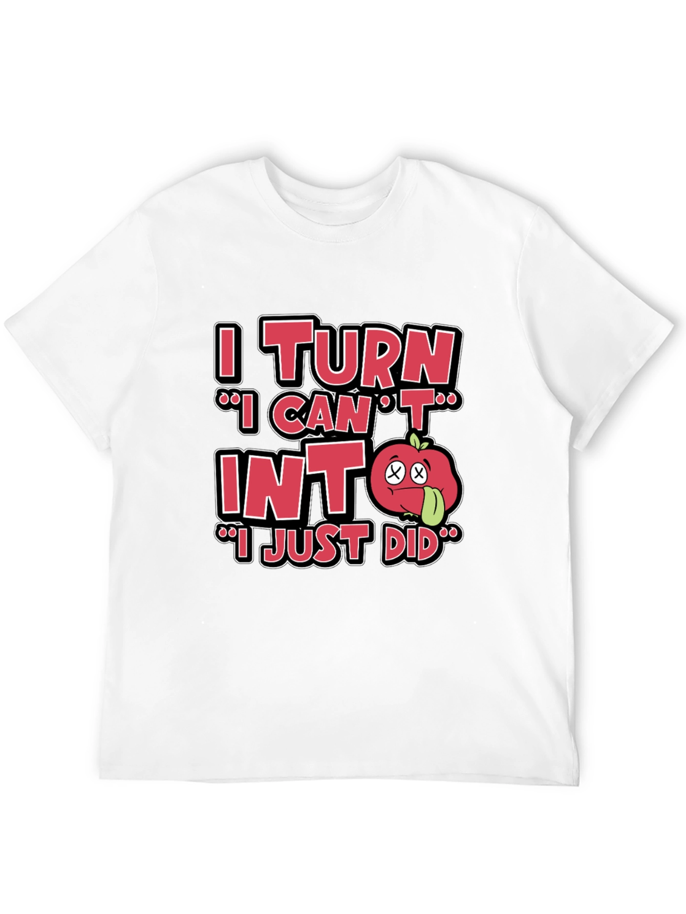I Turn Into Tomato Pun T-Shirt