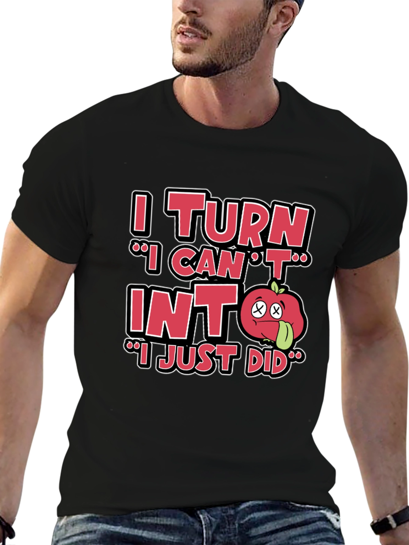 I Turn Into Tomato Pun T-Shirt