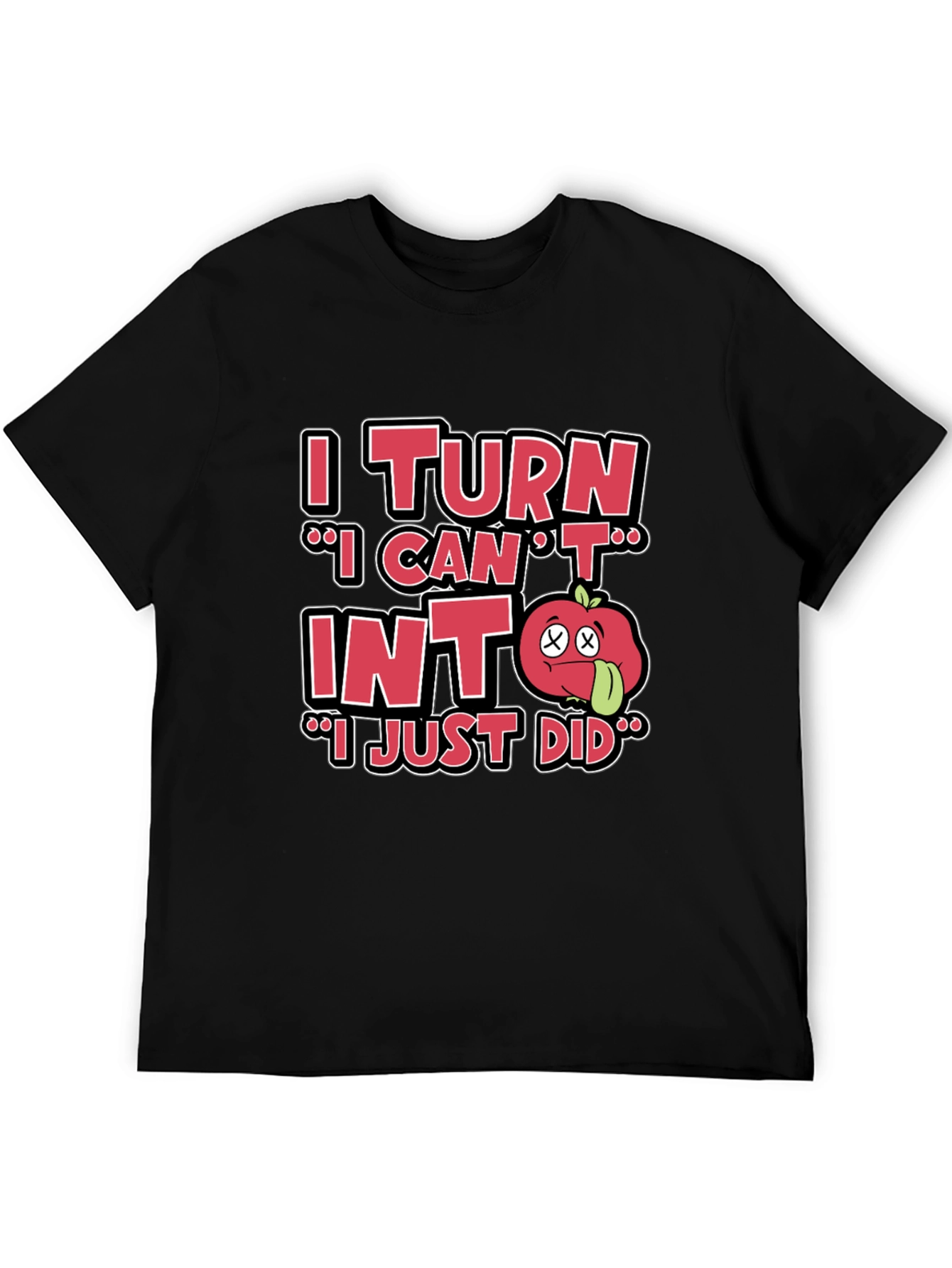 I Turn Into Tomato Pun T-Shirt