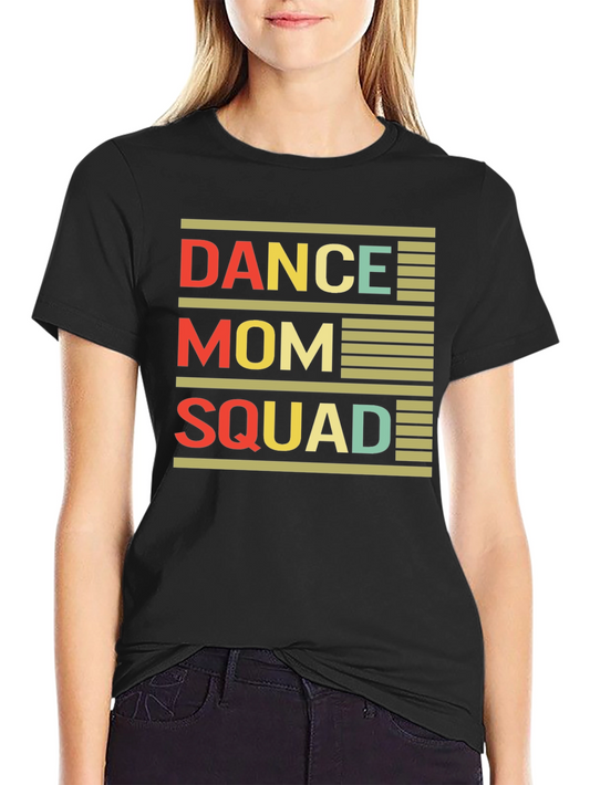 Dance Mom Squad Retro Graphic T-Shirt