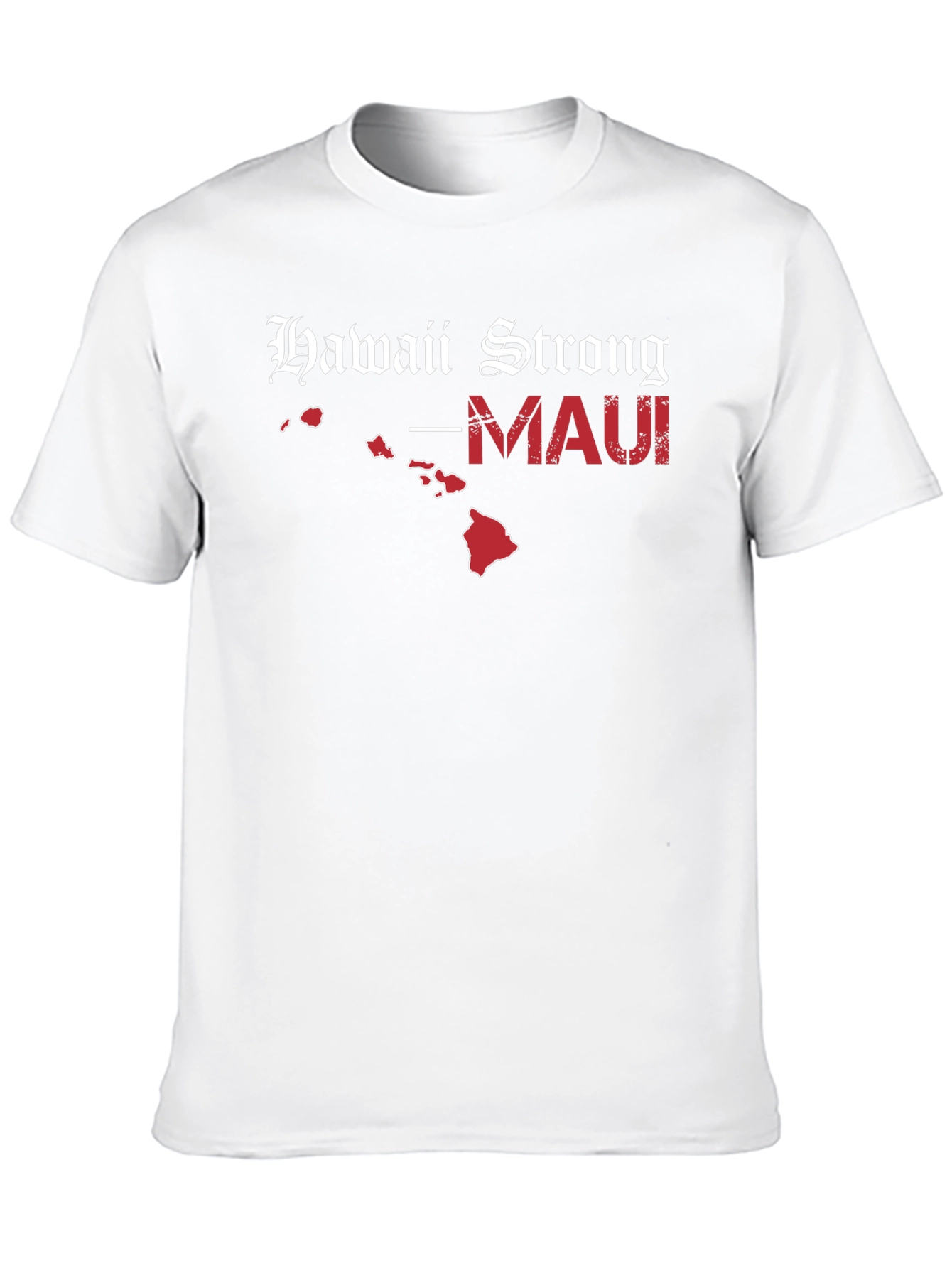 Hawaii Strong Maui T-Shirt