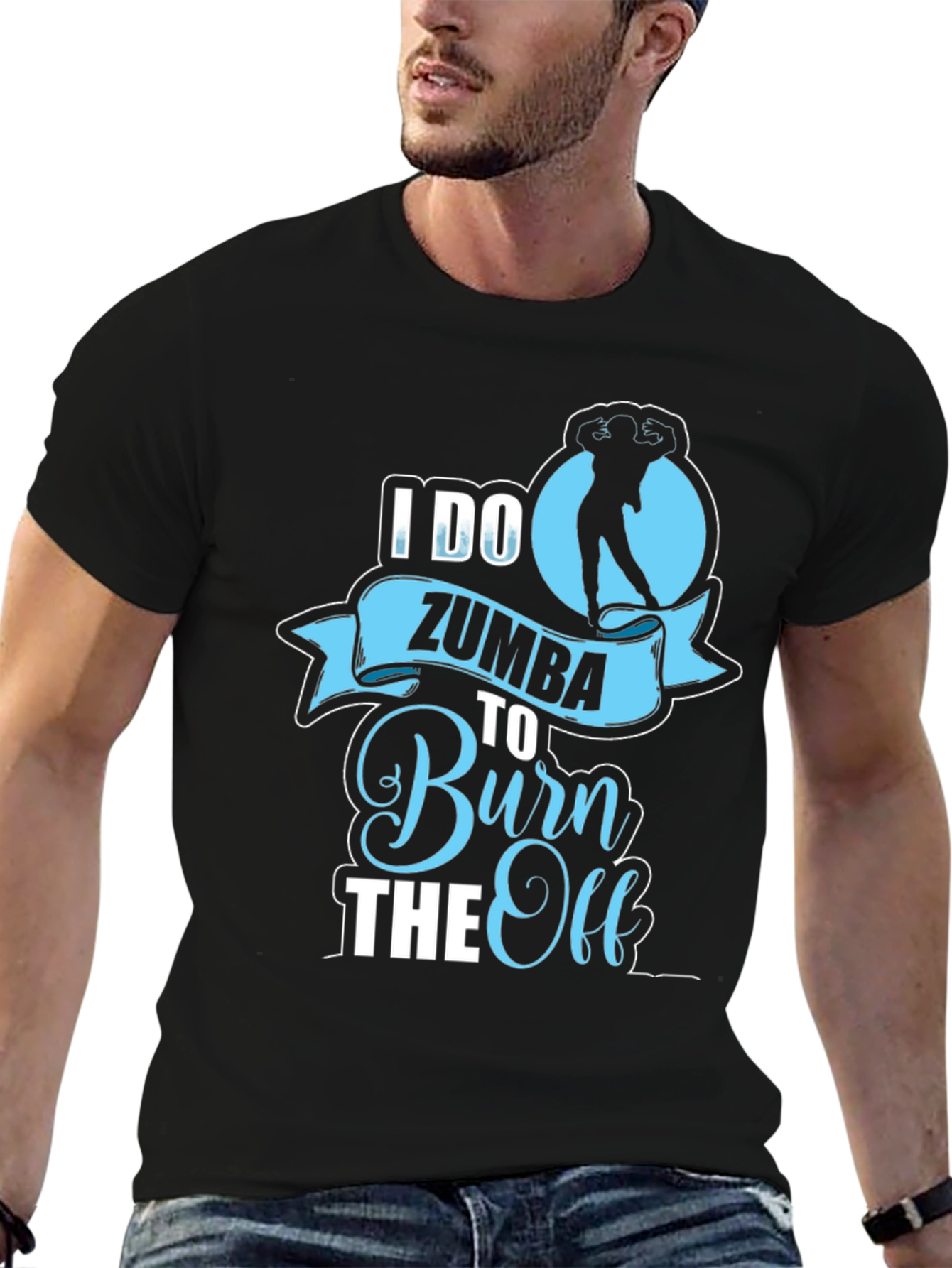 I Do Zumba To Burn The Off T-Shirt