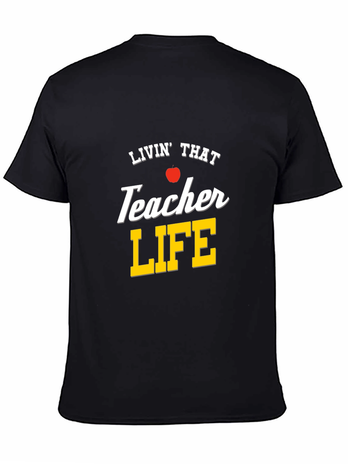 Teacher Life T-Shirt