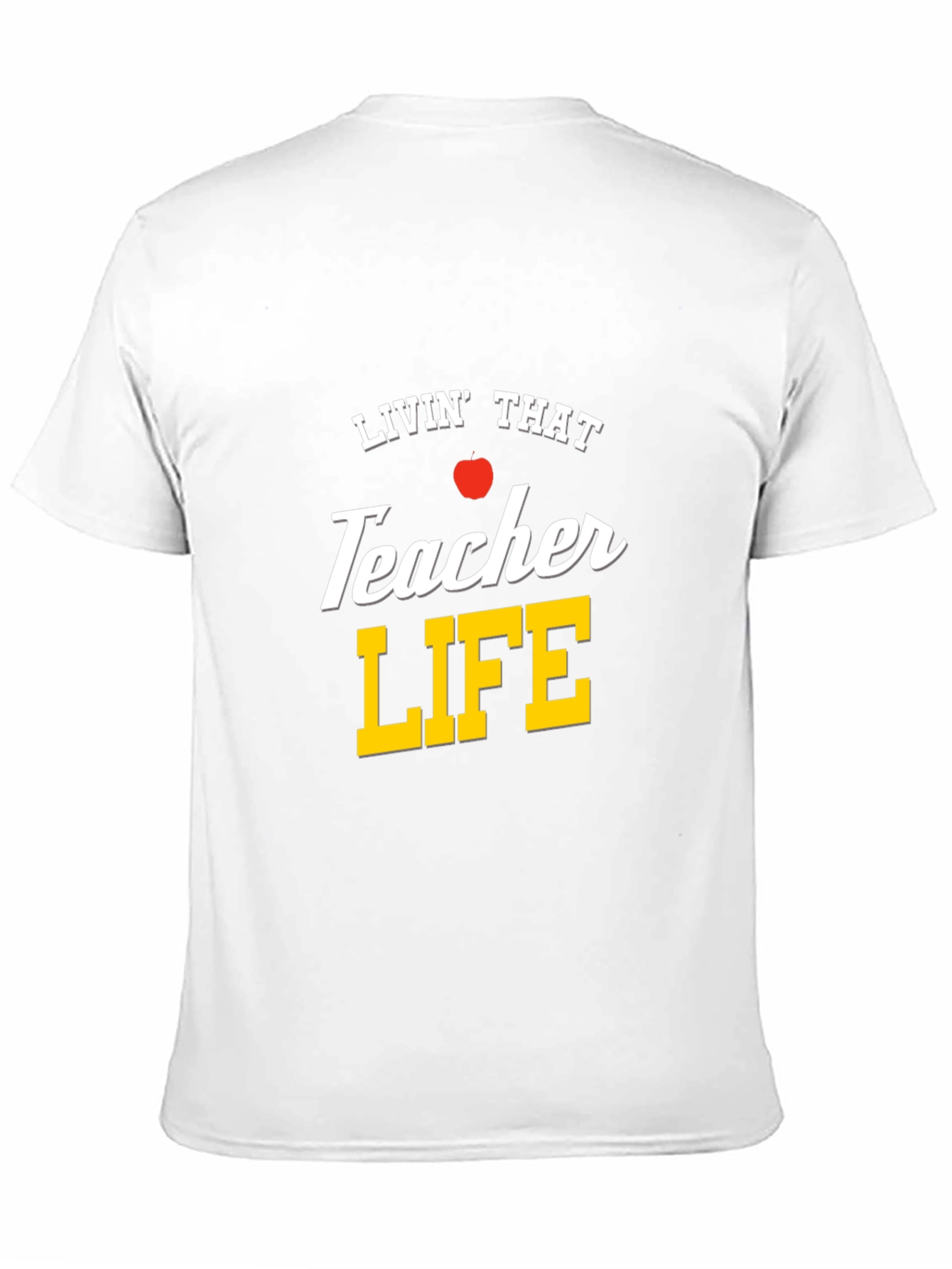 Teacher Life T-Shirt