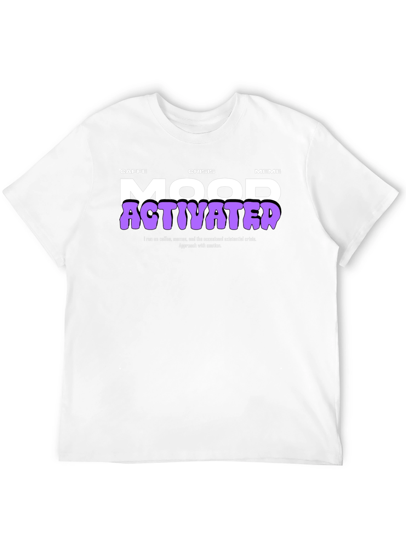 Caffe Crisis Meme Mood Activated Graphic Tee